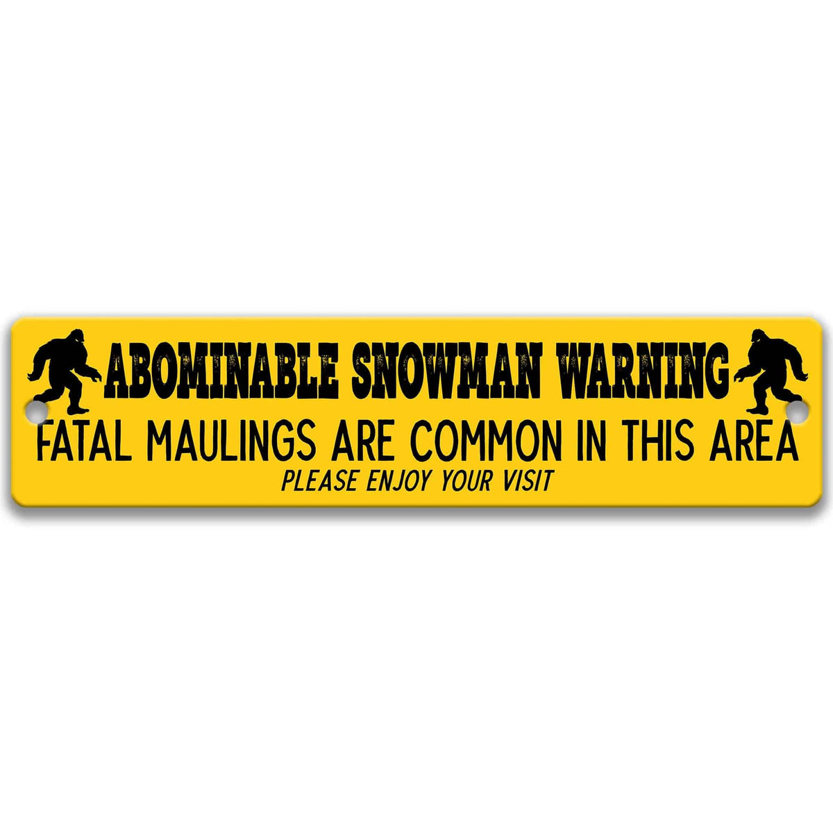 Abominable snowman warning metal sign, yellow national-park style, fatal maulings are common in this area, please enjoy your visit, with abominable snowman silhouettes