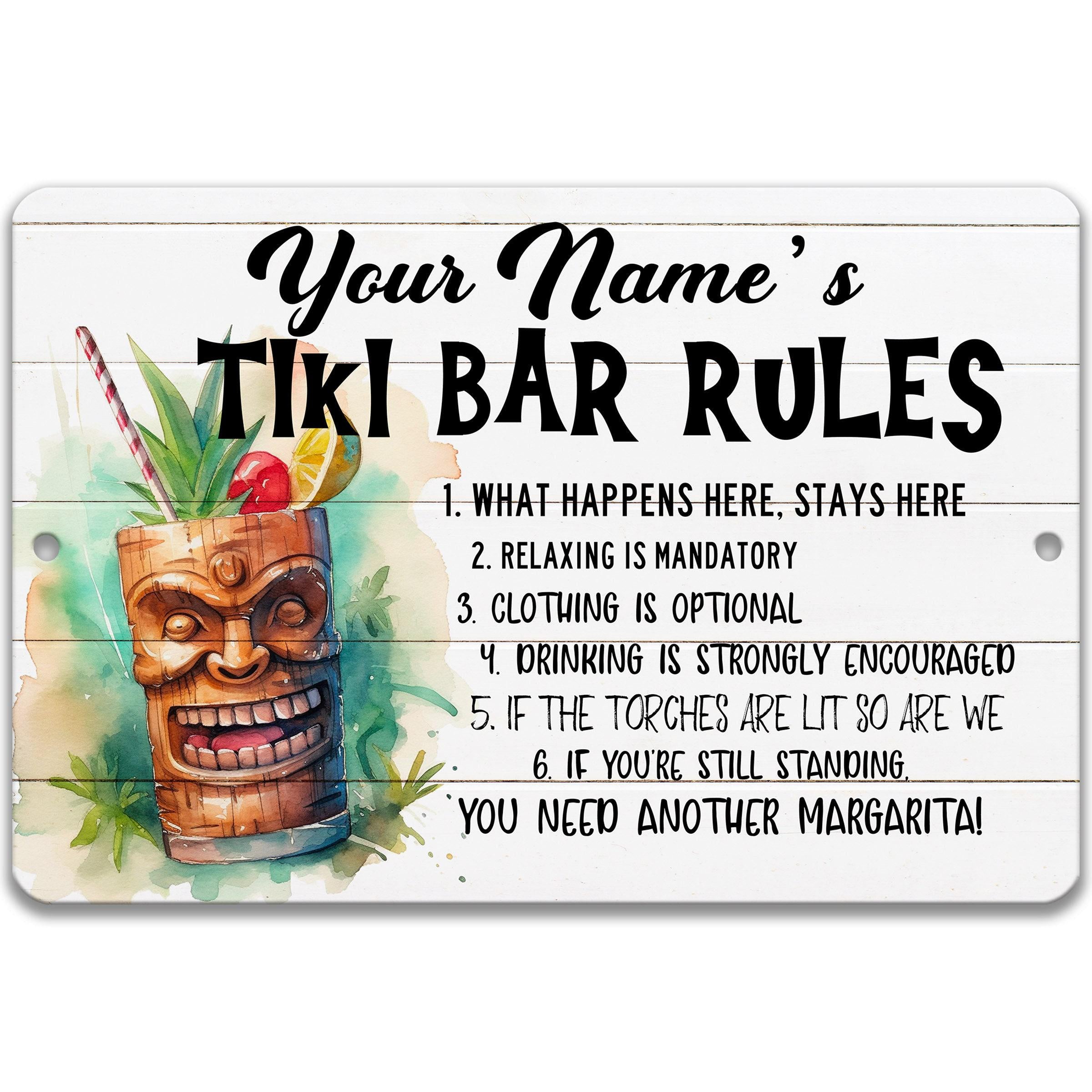 The image is a sign with a tiki bar rules list, featuring a tiki bar illustration and text.
