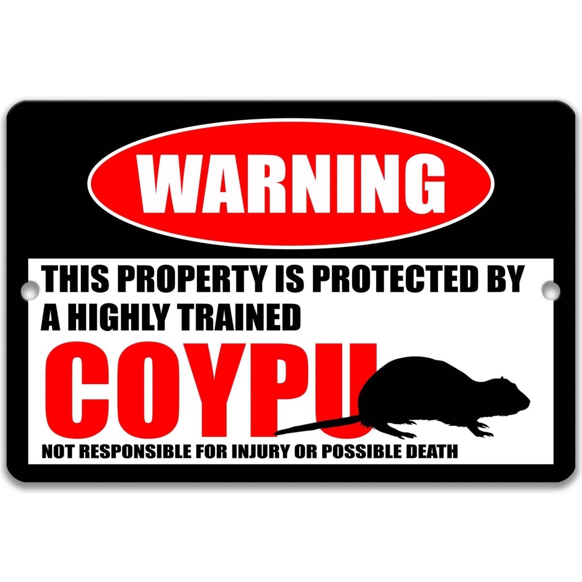 Coypu warning metal sign, glossy black, red WARNING oval and coypu silhouette