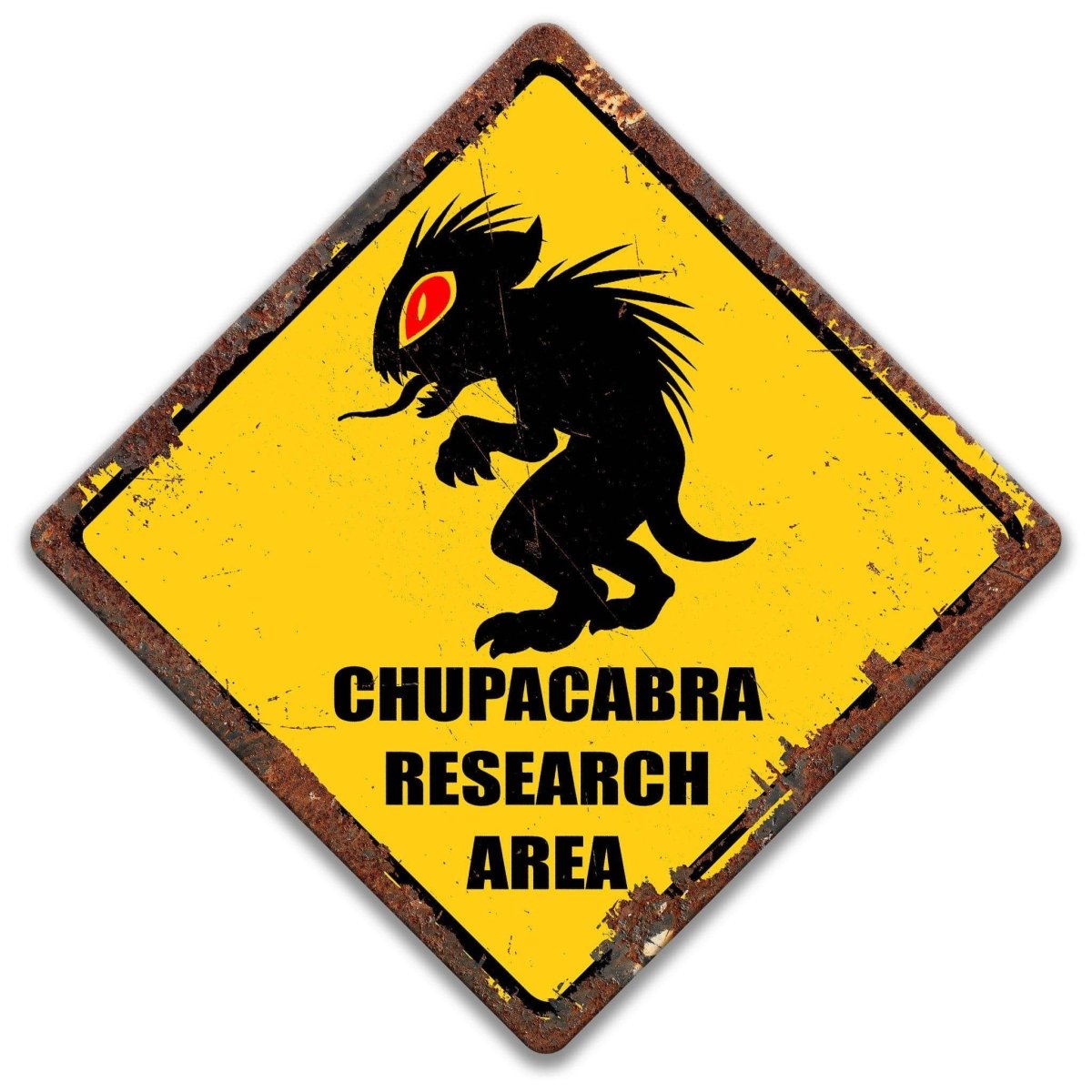 a sign with a black silhouette of a creature, possibly a monster or a parasite, and the text "CHUPACABRA RESEARCH AREA" below it.