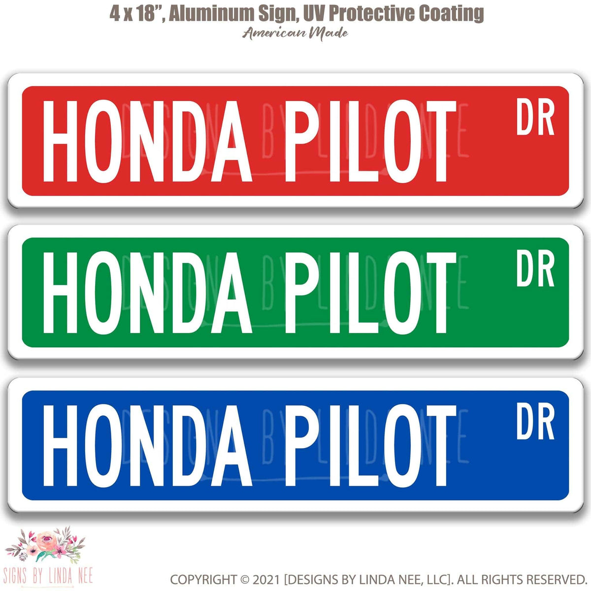 Honda Pilot DR street name sign shown in three aluminum color options