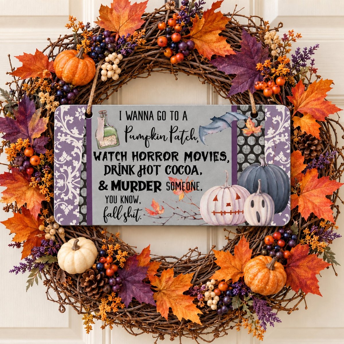 Funny Fall Pumpkin Patch sign centered in a door wreath
