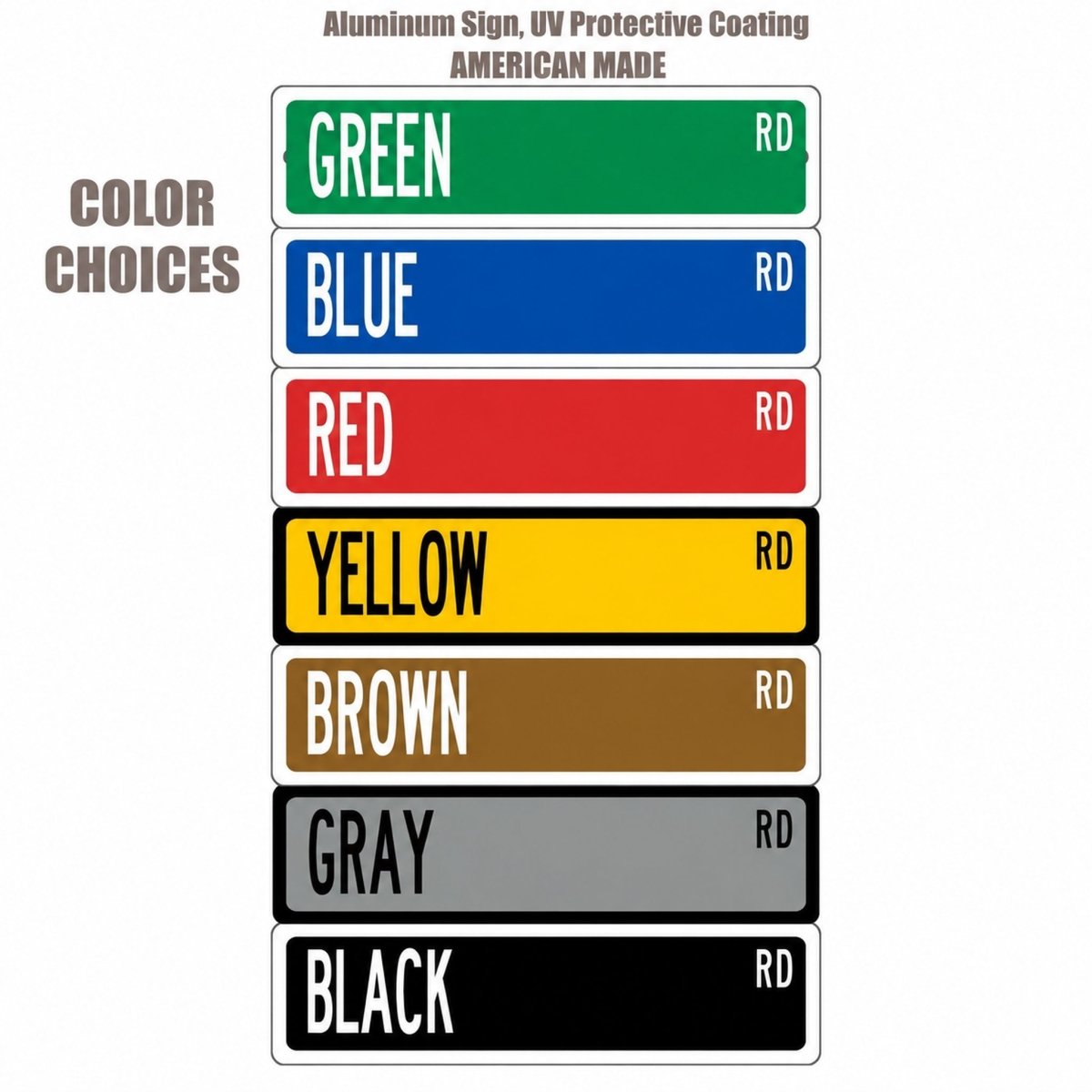 Color chart for aluminum street signs in green, blue, red, yellow, brown, gray, and black