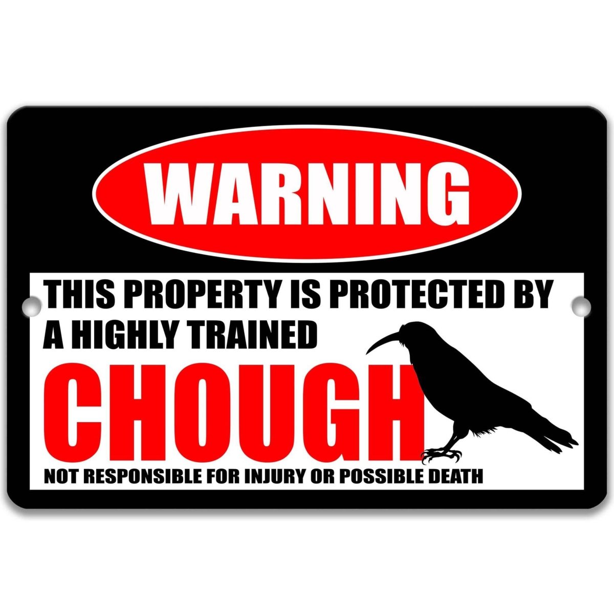 Chough warning metal sign, glossy black, red WARNING oval and crow-like chough silhouette