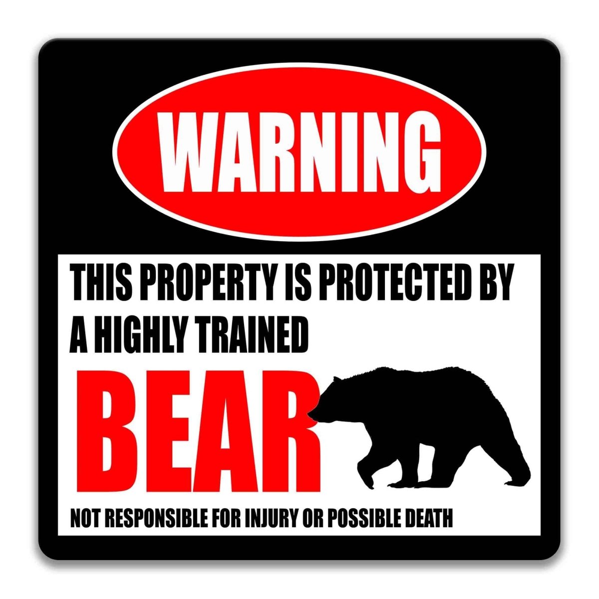 Bear Outdoor Warning Metal Sign