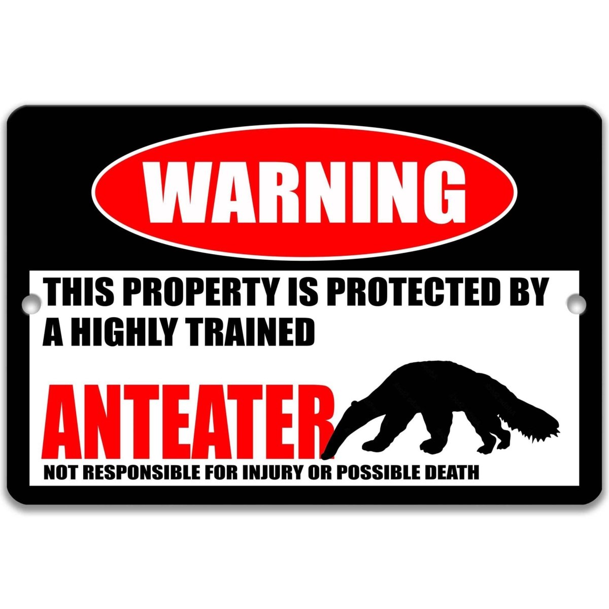 Anteater Warning Metal Sign
