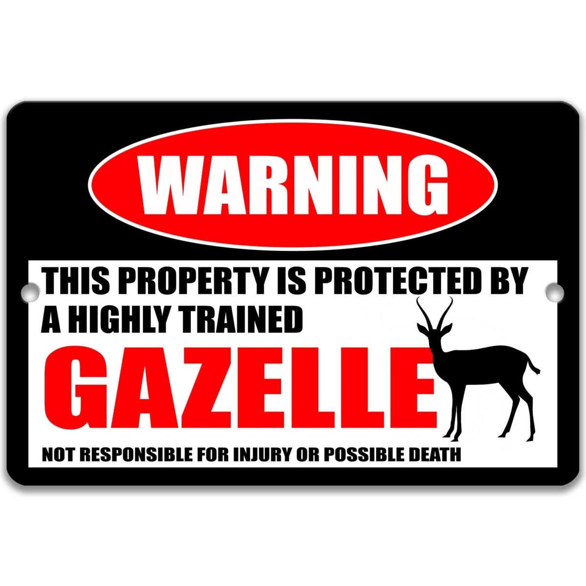 Gazelle Outdoor Warning Sign