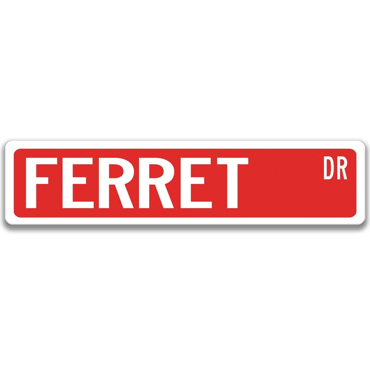 Ferret Street Name metal sign with red background