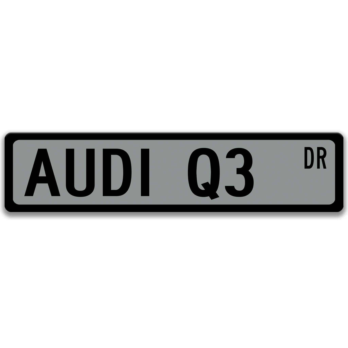Gray Audi Q3 DR aluminum street sign with black lettering