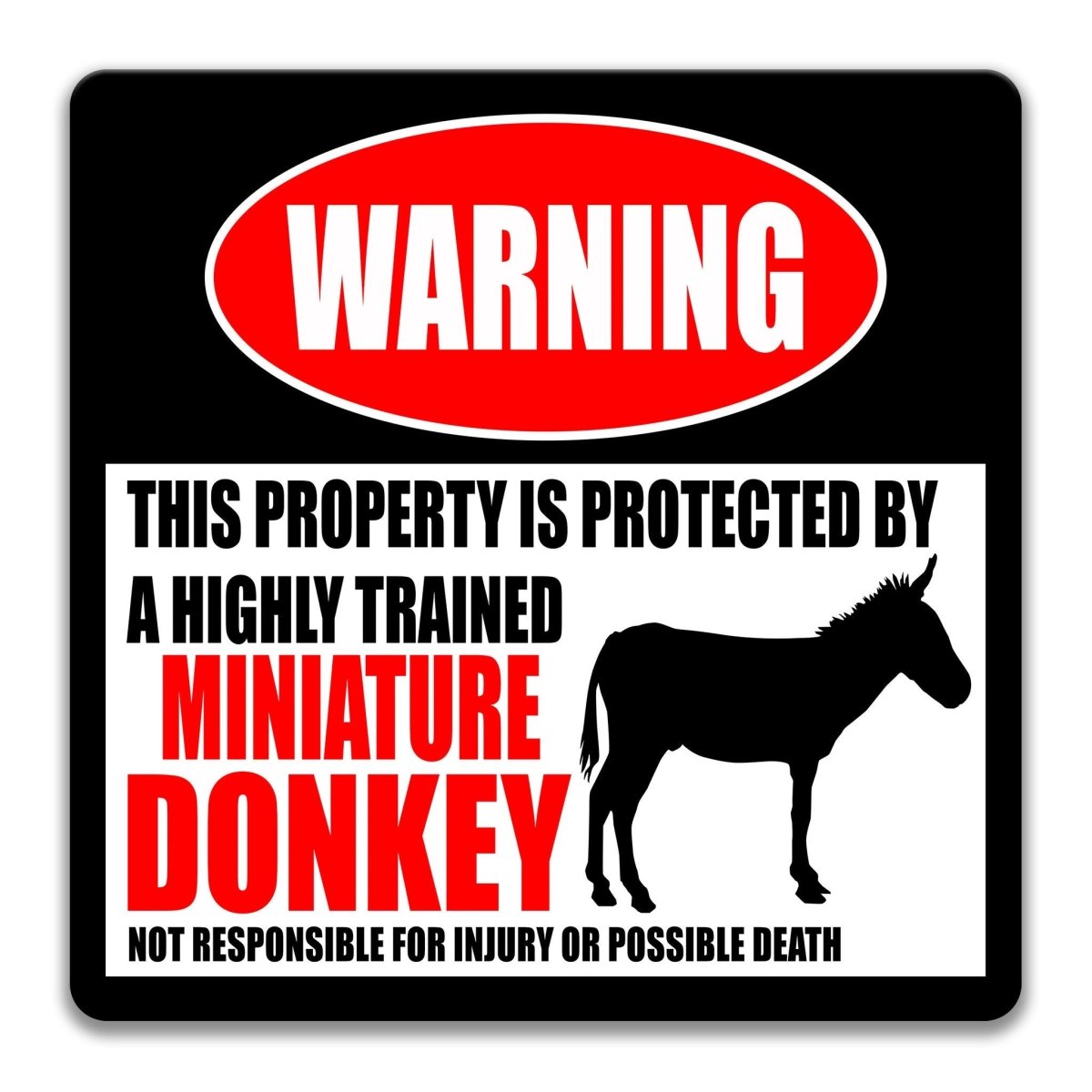 Miniature Donkey warning sign, red WARNING banner and large miniature donkey silhouette, funny Miniature Donkey lover gift, aluminum with rounded corners