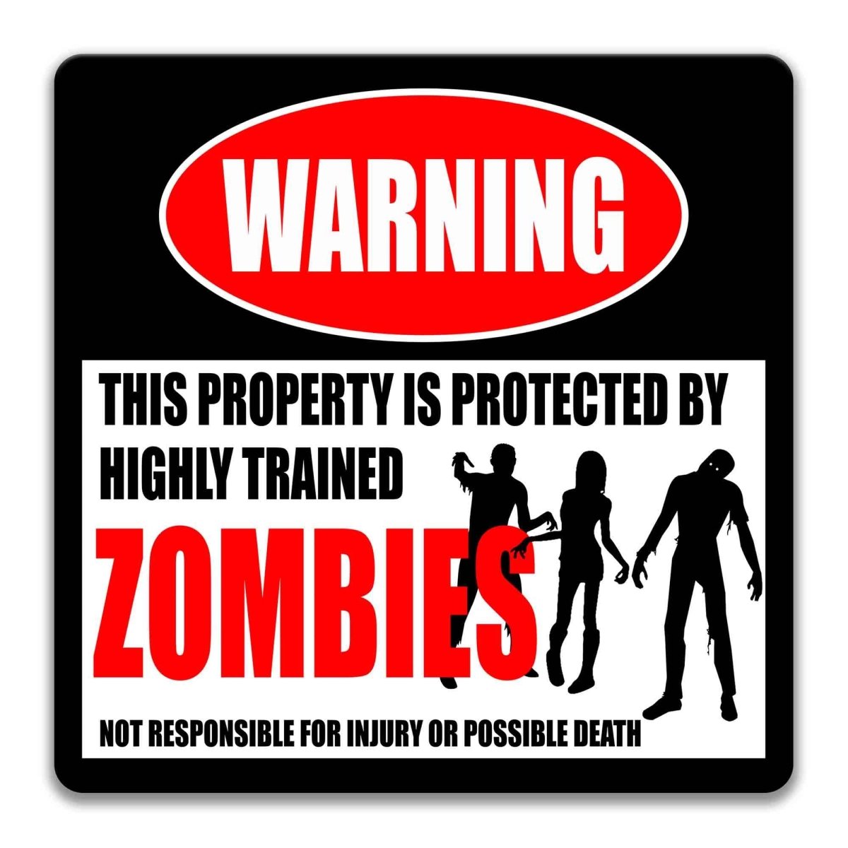 Square zombie warning metal sign, black background with red WARNING banner and zombie silhouettes