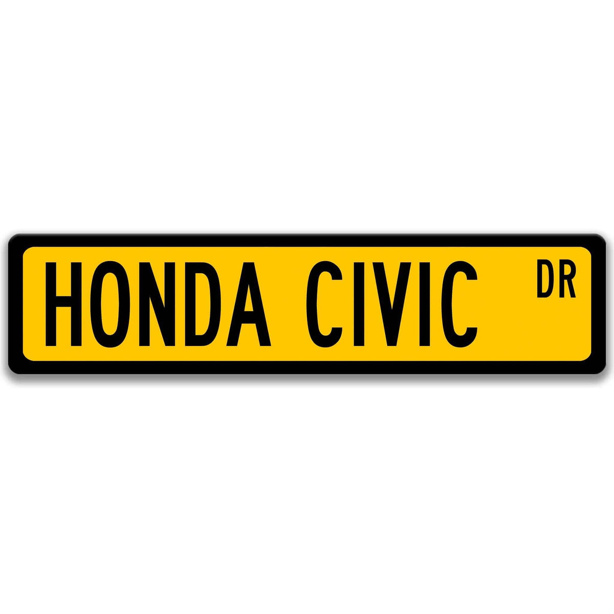 Yellow Honda Civic DR aluminum street sign with black lettering