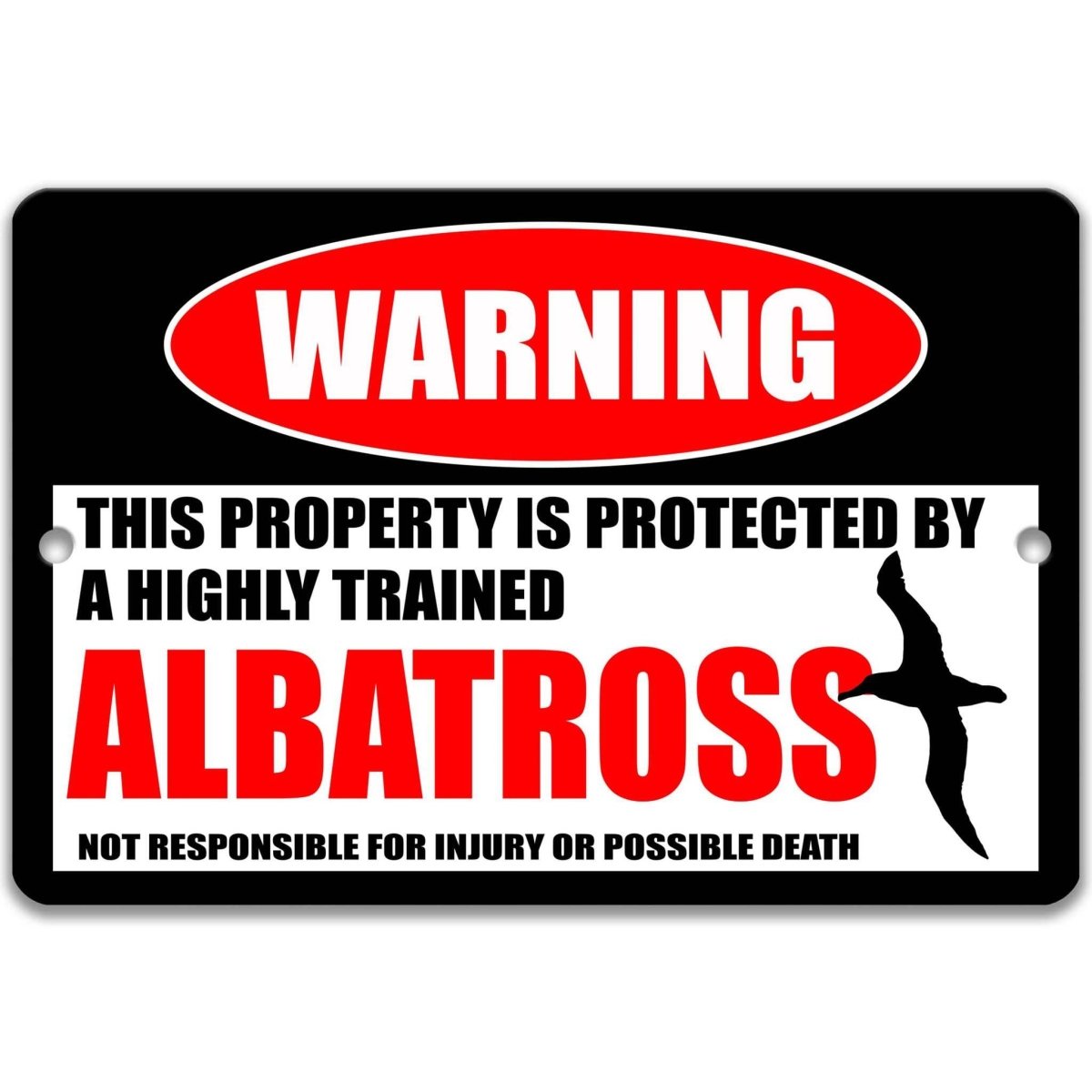 Albatross warning metal sign, glossy black, red WARNING oval and gliding albatross silhouette