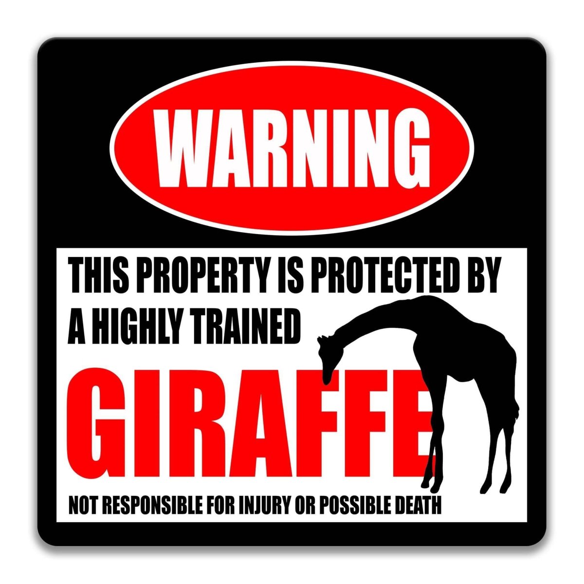 Square giraffe warning metal sign, black background with red WARNING banner and long-necked giraffe silhouette