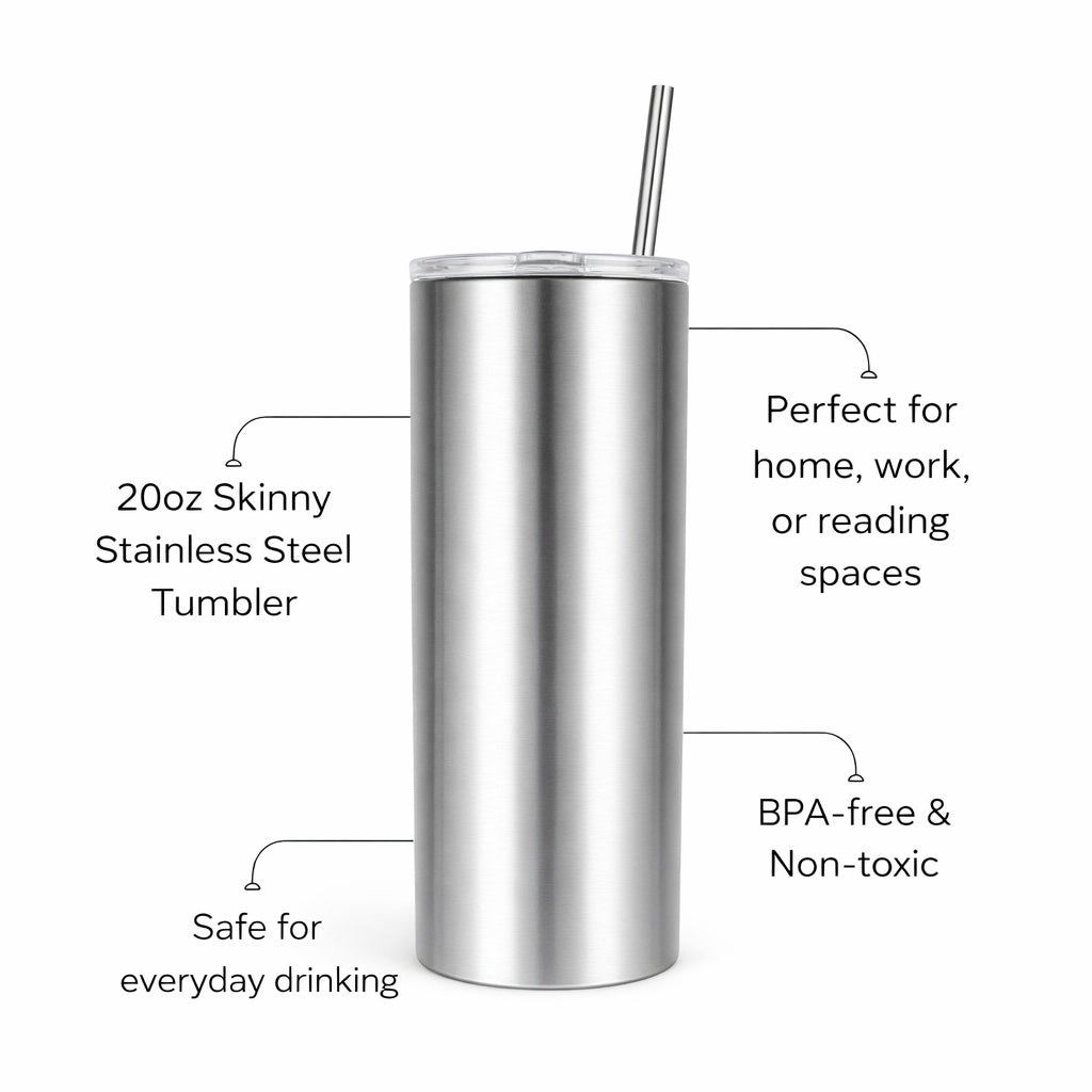 A 20oz Stainless Steel Tumbler with a straw, designed for everyday drinking and safe for use in various environments.