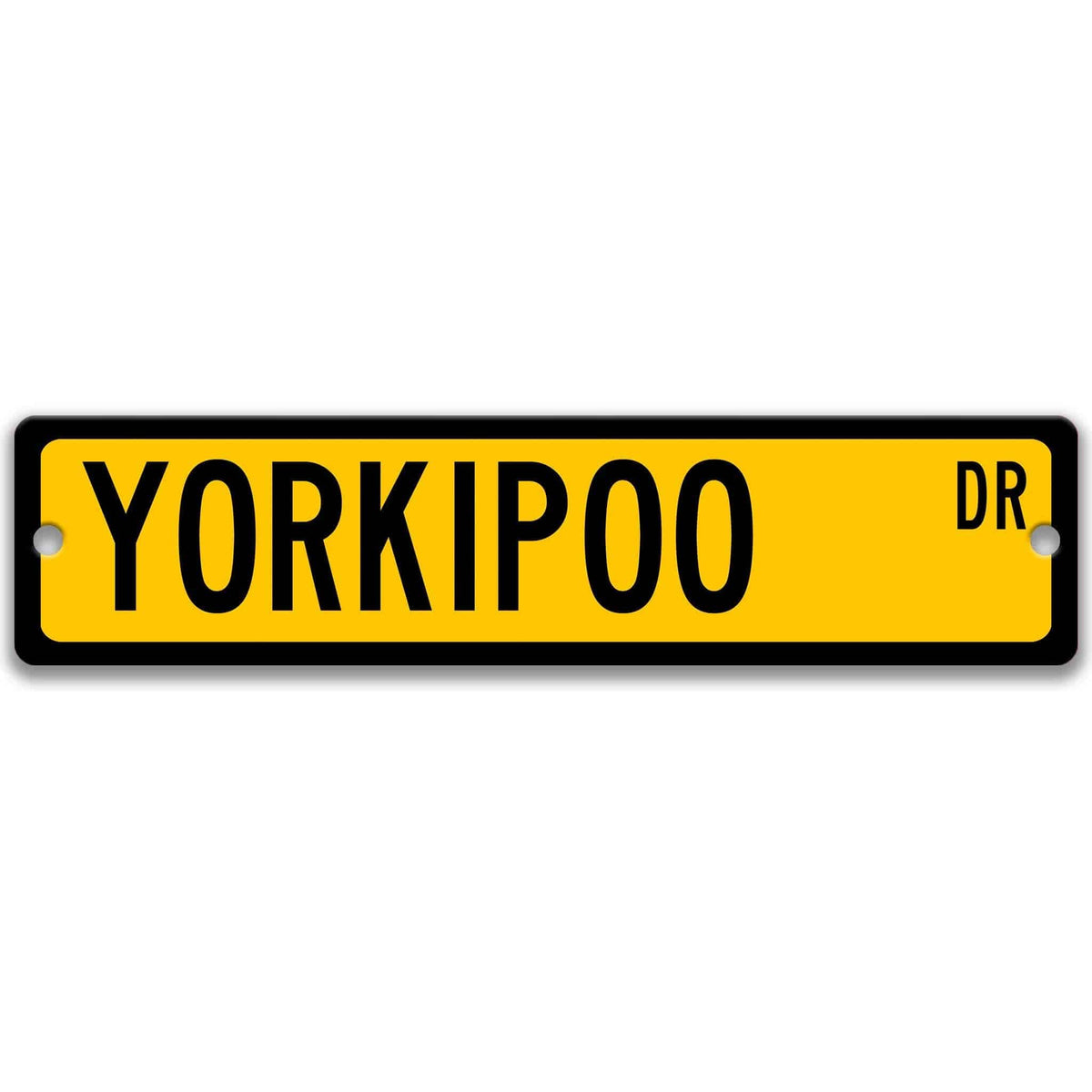 Black Yorkipoo DR aluminum street sign with white lettering
