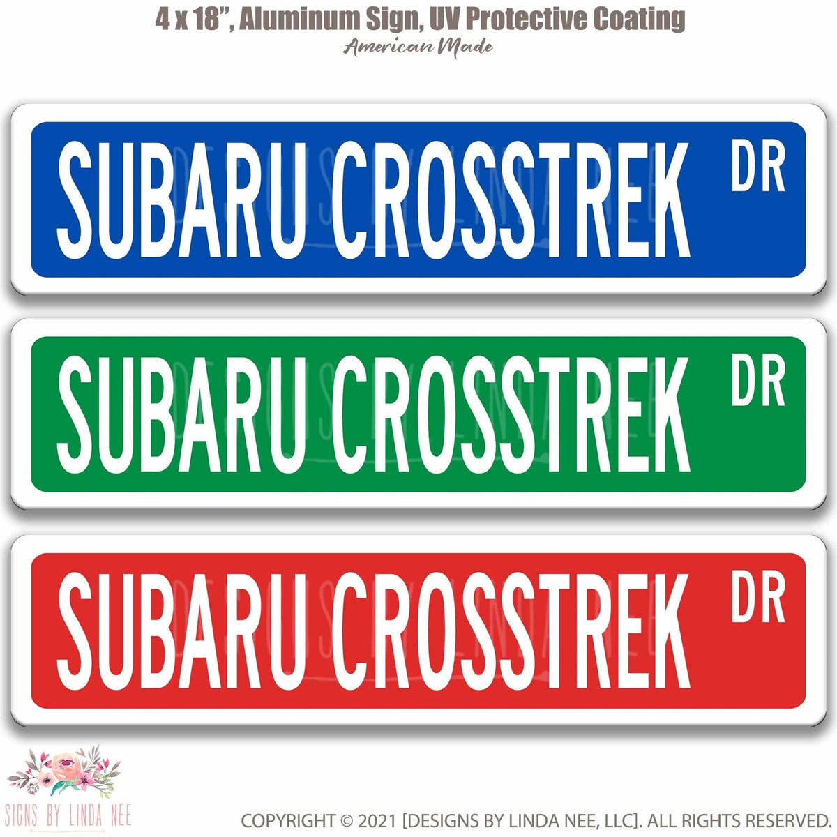 Subaru Crosstrek DR street name sign shown in three aluminum color options