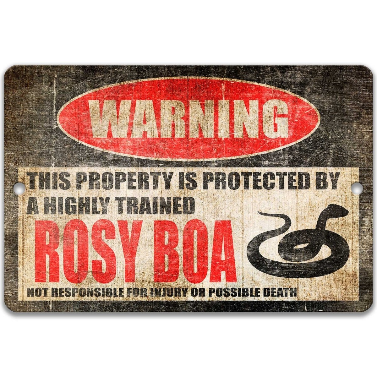 Rosy Boa warning metal sign, rosy boa silhouette beside bold red WARNING lettering, 'not responsible for injury or possible death'