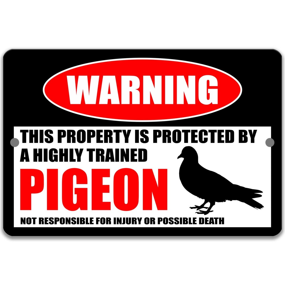 Pigeon warning metal sign on glossy black, red WARNING oval and pigeon silhouette
