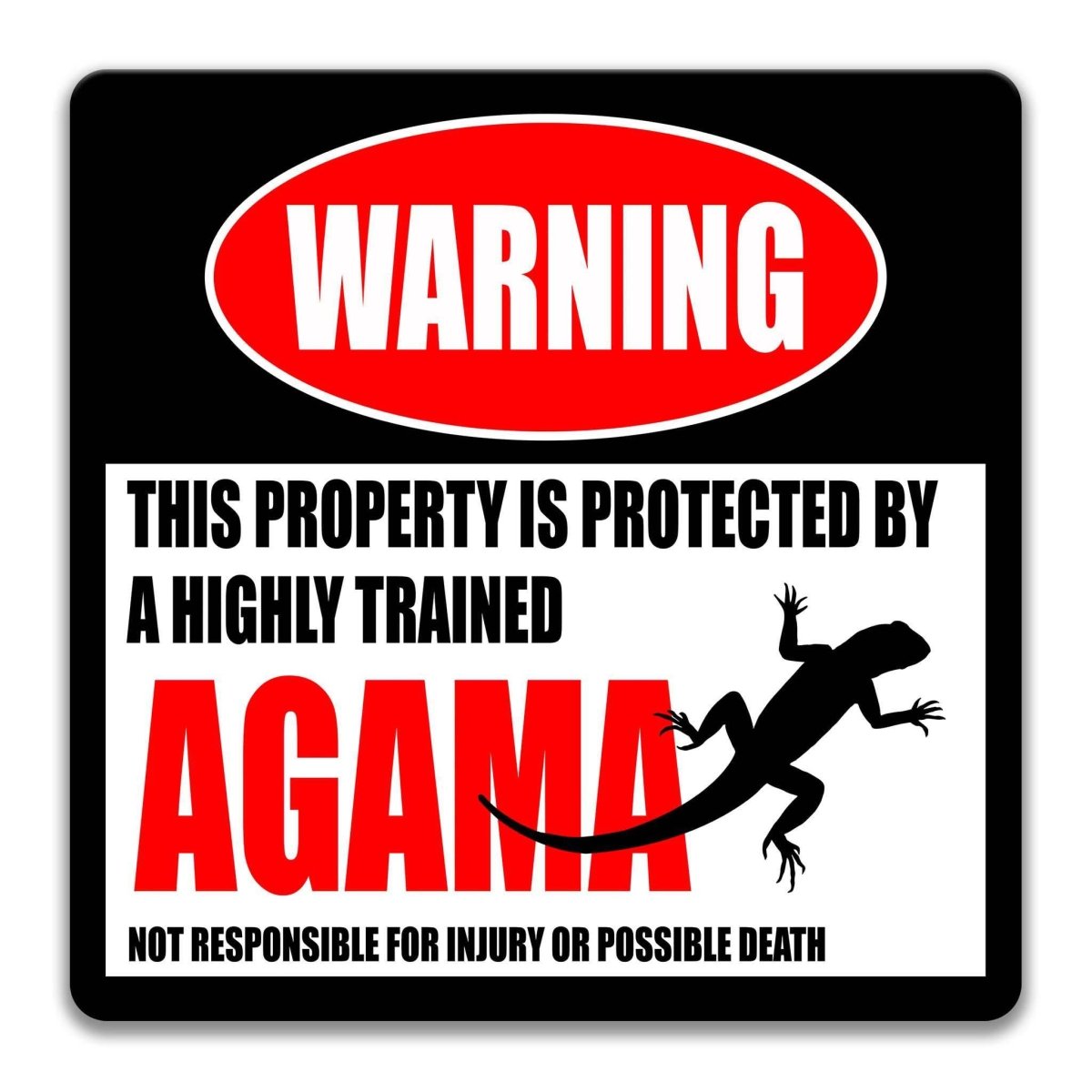 Square agama warning metal sign, black background with red WARNING banner and agama lizard silhouette