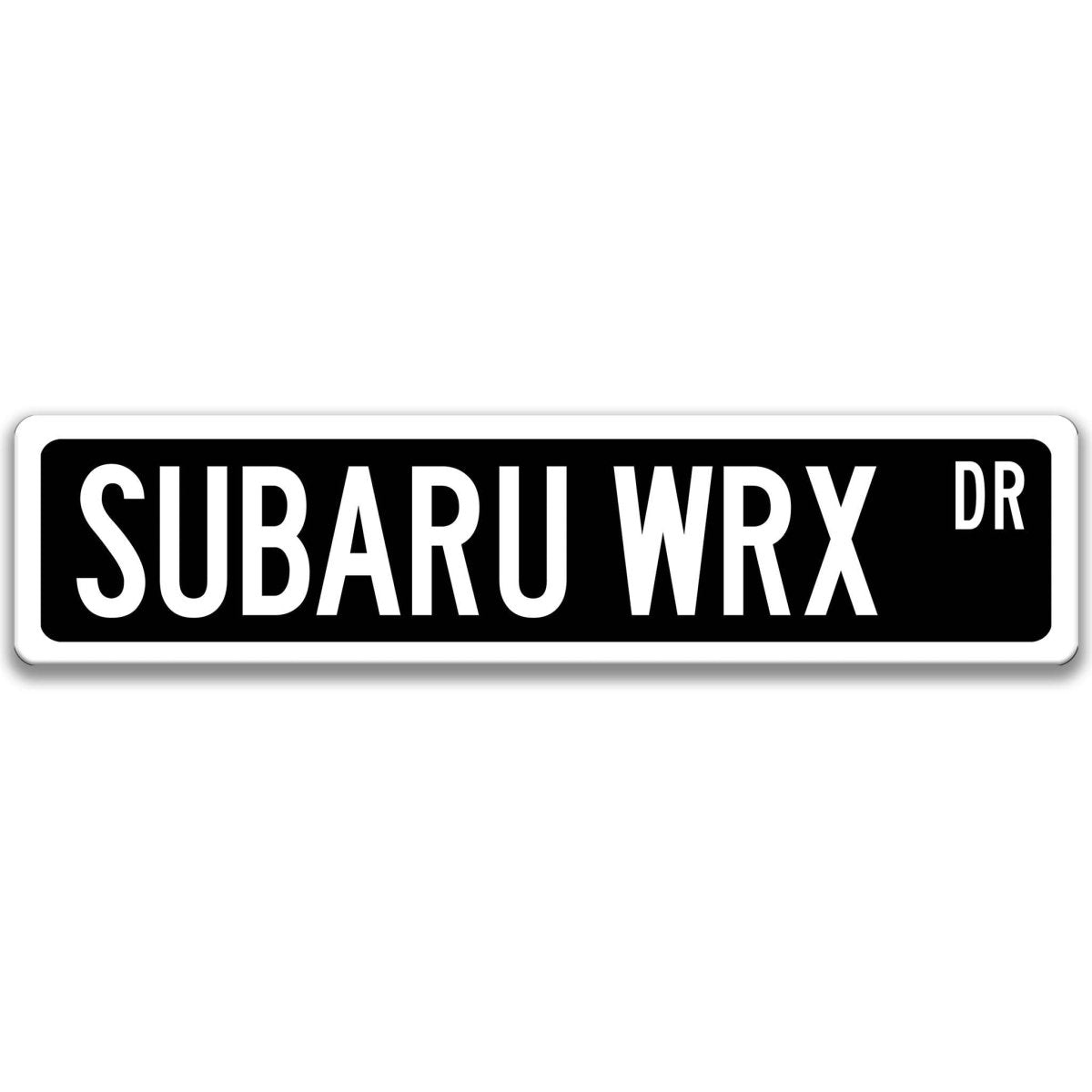 Black Subaru WRX DR aluminum street sign with white lettering