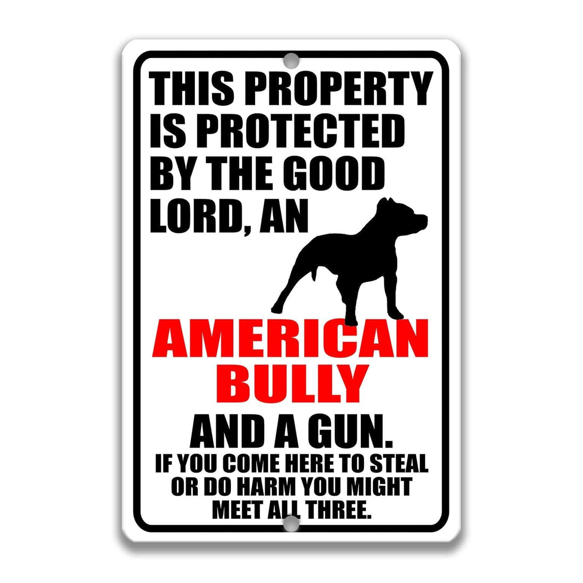 a sign that warns people about the presence of an American Bulldog and a gun. The sign also mentions that if someone comes to steal or harm, they might encounter the dog and the gun.