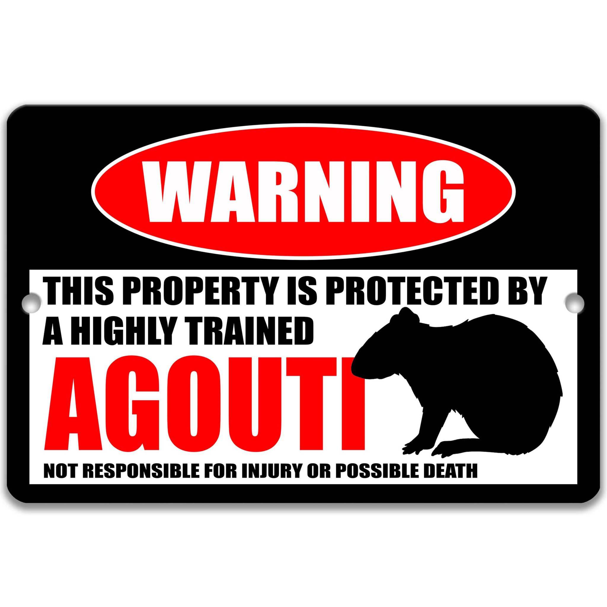 Agouti Warning Sign - Funny Cental American Decor - Rainforest Signs