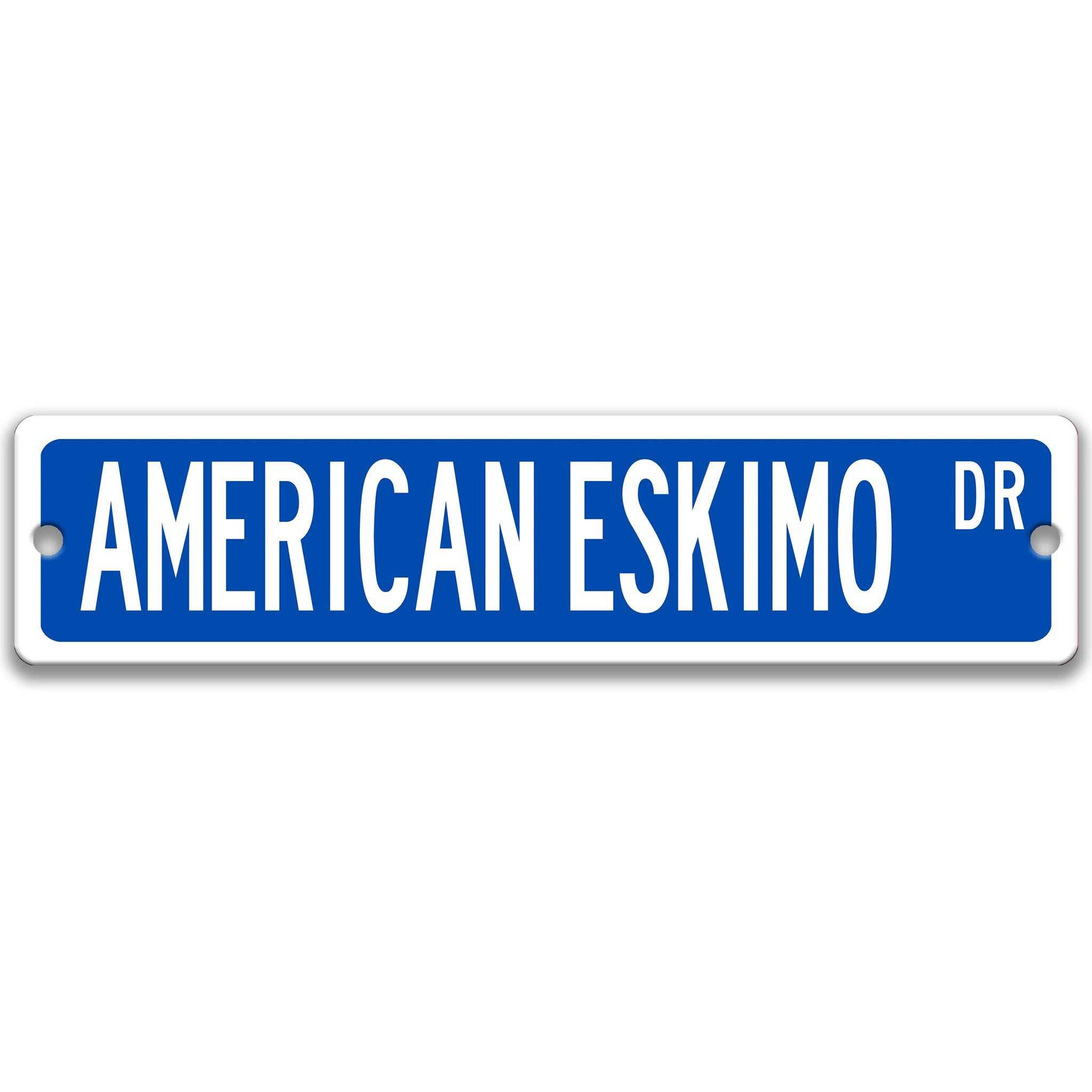 American Eskimo Dog Metal Street Sign