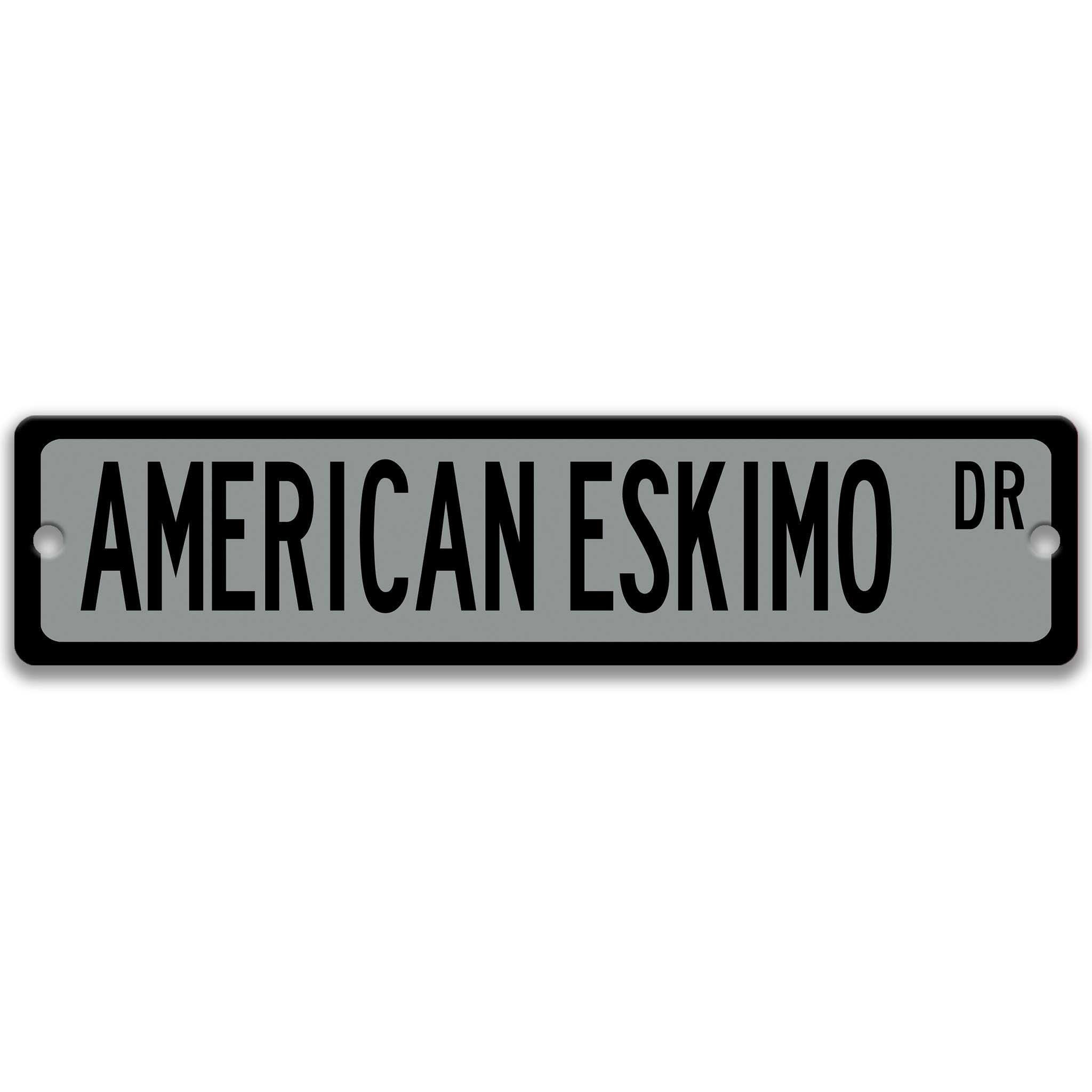 American Eskimo Dog Metal Street Sign