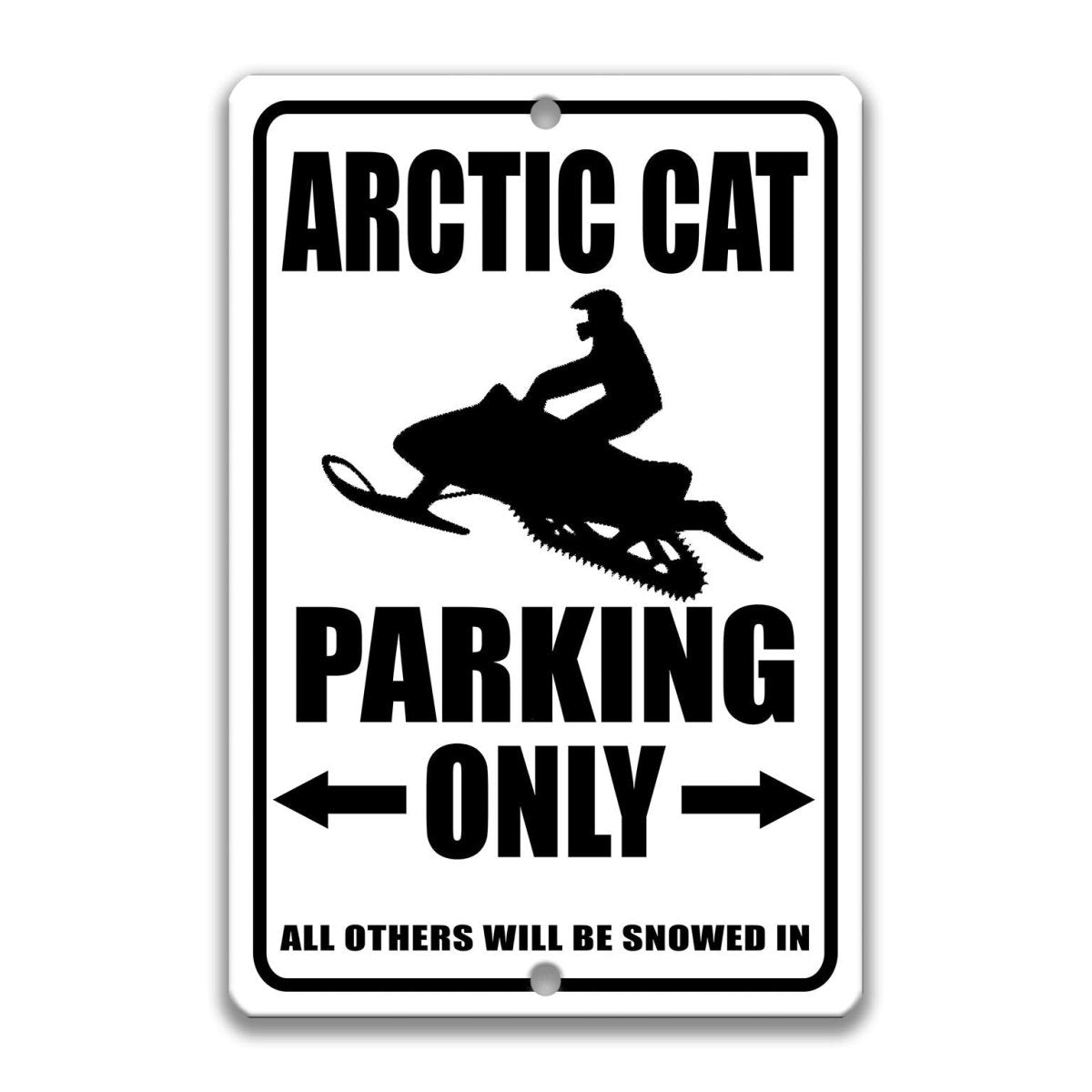 Arctic Cat Snowmobile Parking Sign