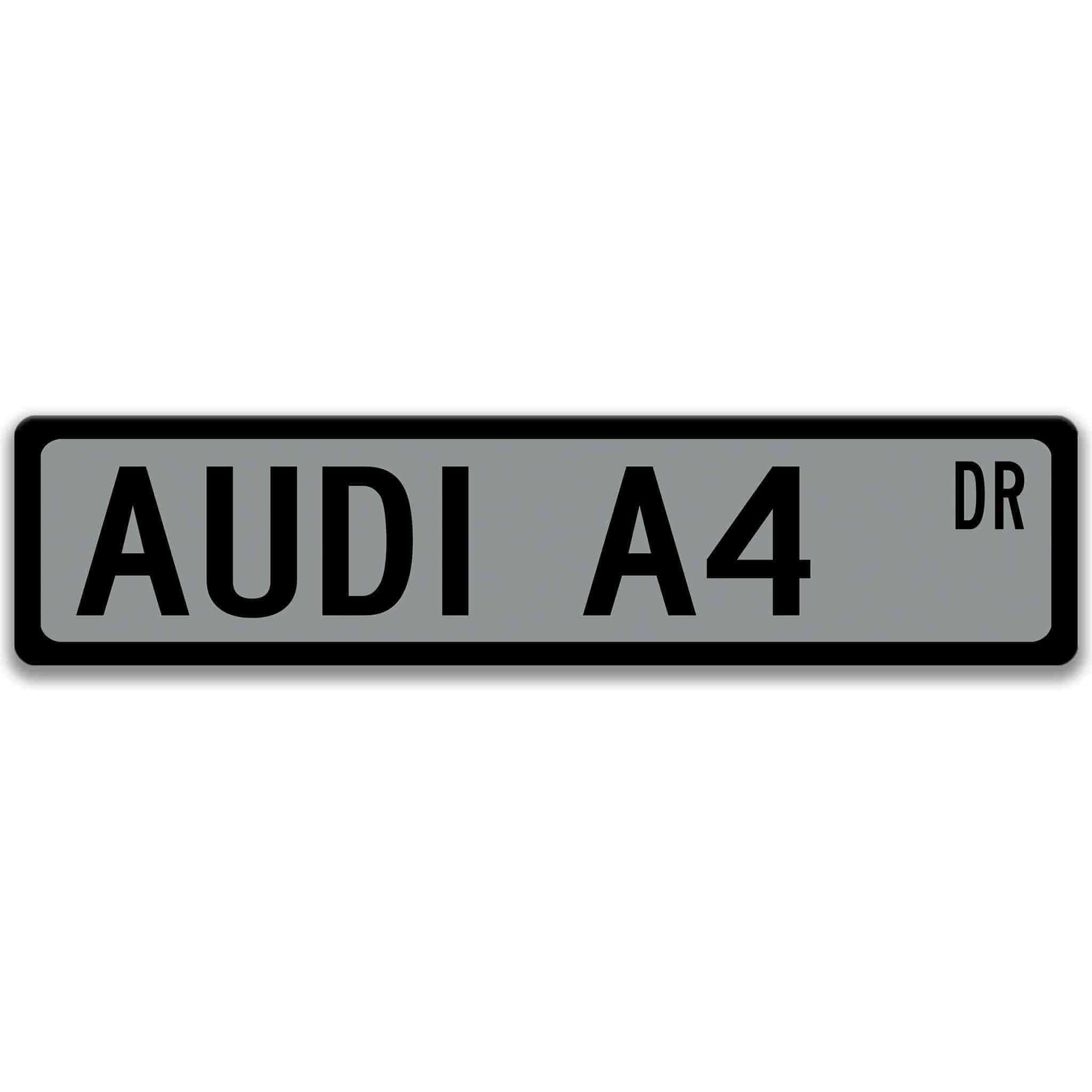 Audi A4 Metal Street Sign