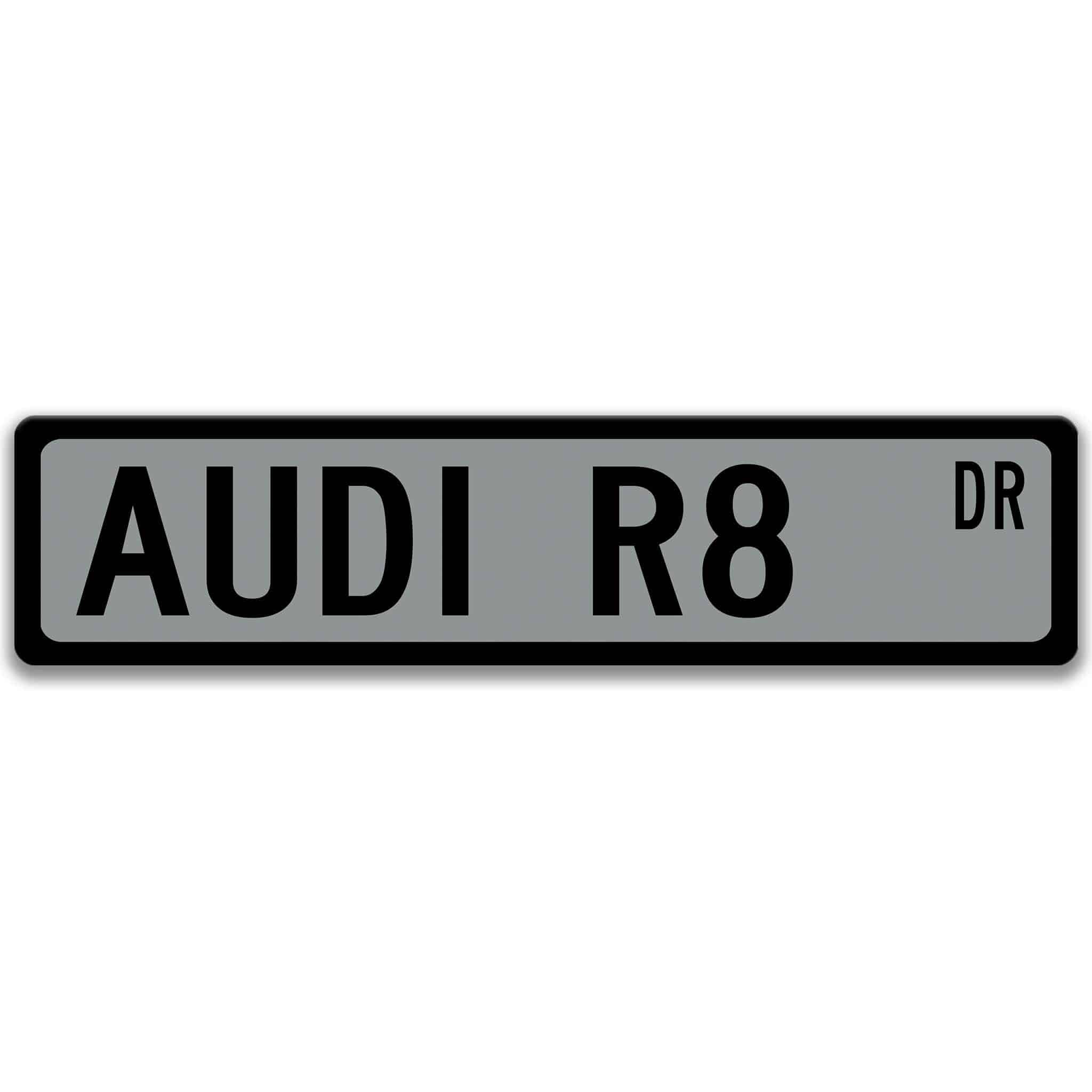 Audi R8 Metal Street Sign