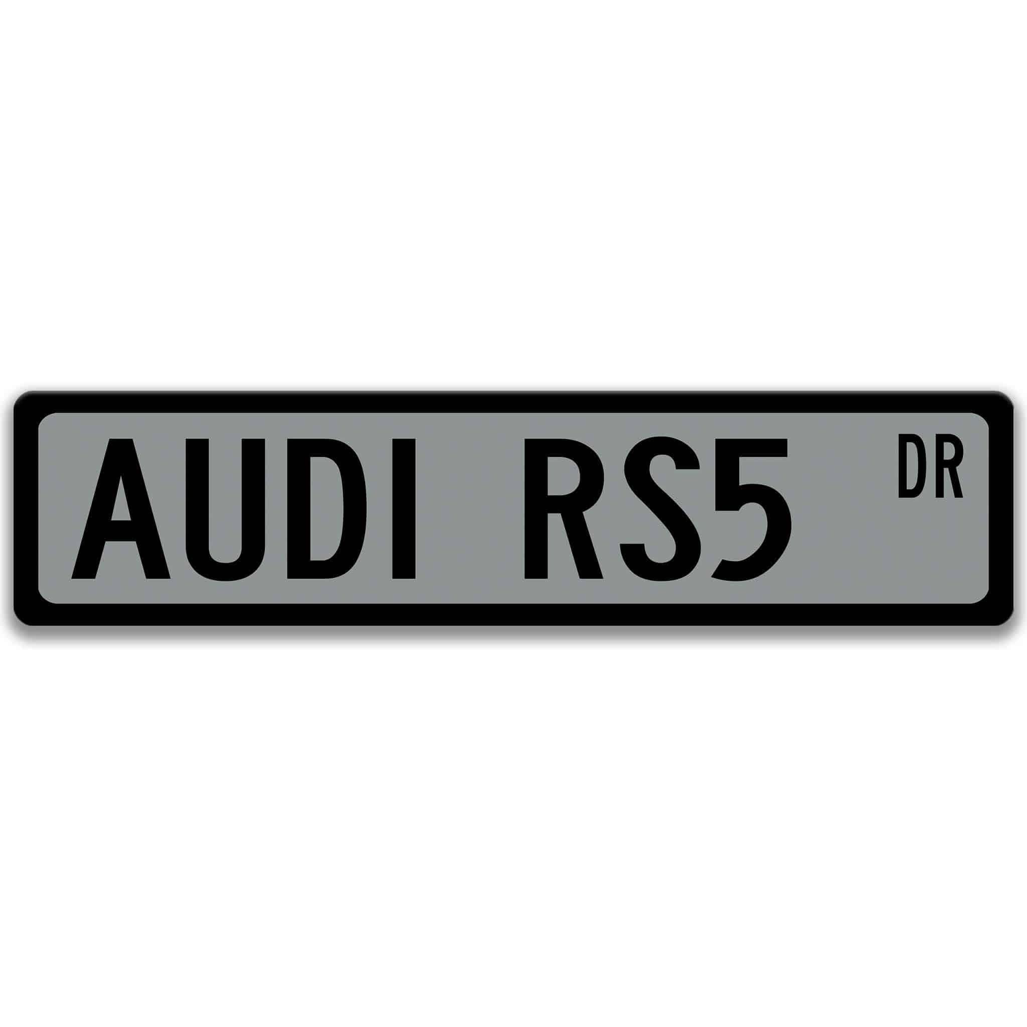 Audi RS5 Metal Street Signaudi