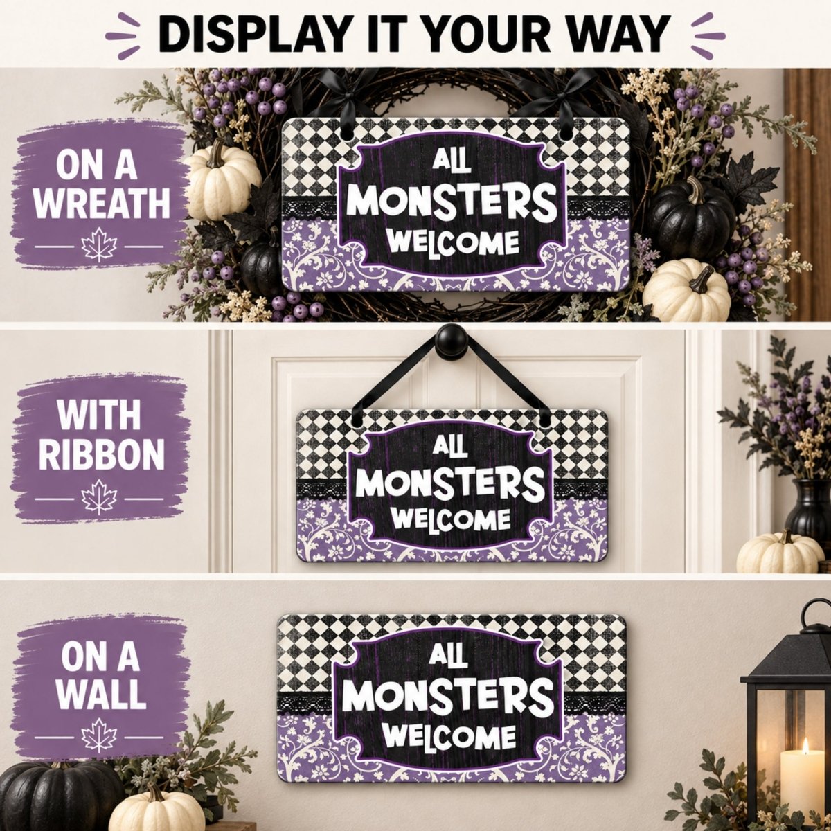 Purple All Monsters Welcome sign shown on a wreath, a door, and a wall