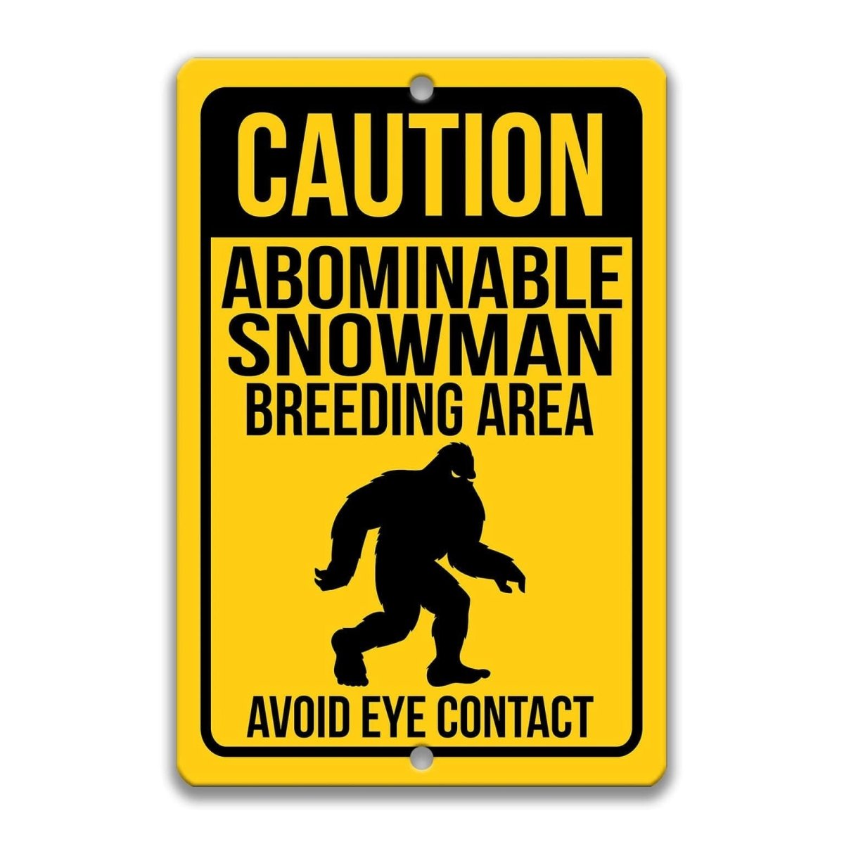 Caution Snowman Yard Area Metal Sign