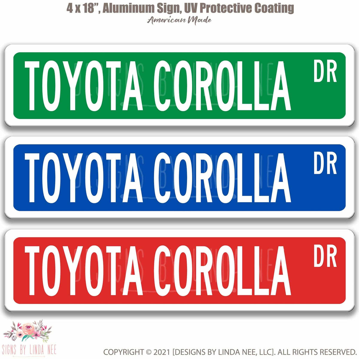 Toyota Corolla Street Sign
