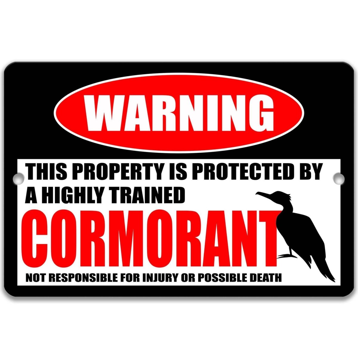 Cormorant warning metal sign, glossy black, red WARNING oval and standing cormorant silhouette