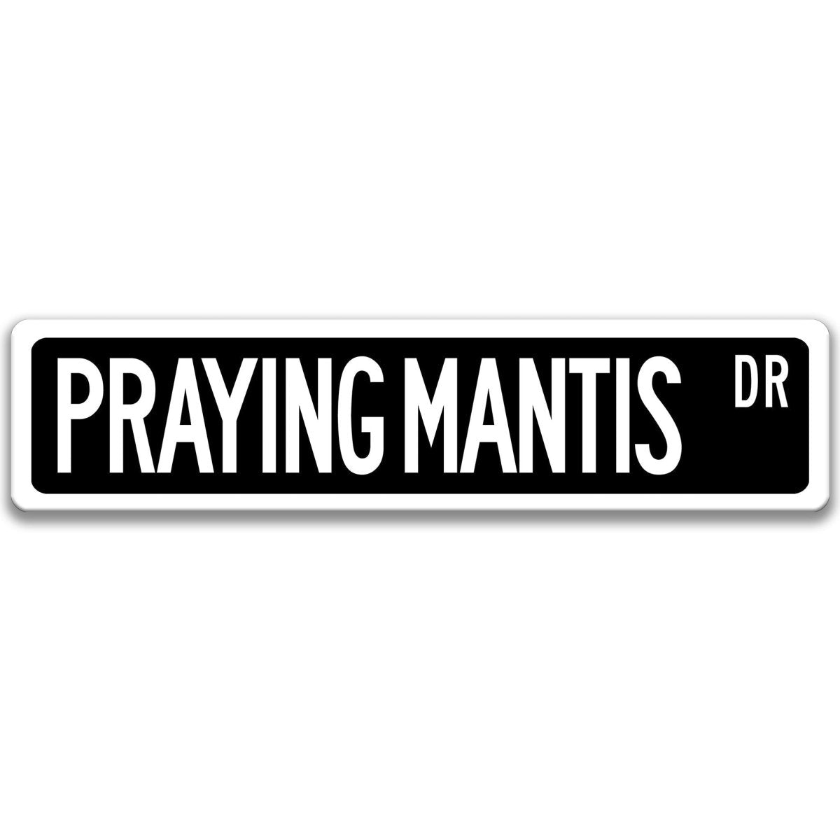 Praying Mantis silhouette design on aluminum street sign