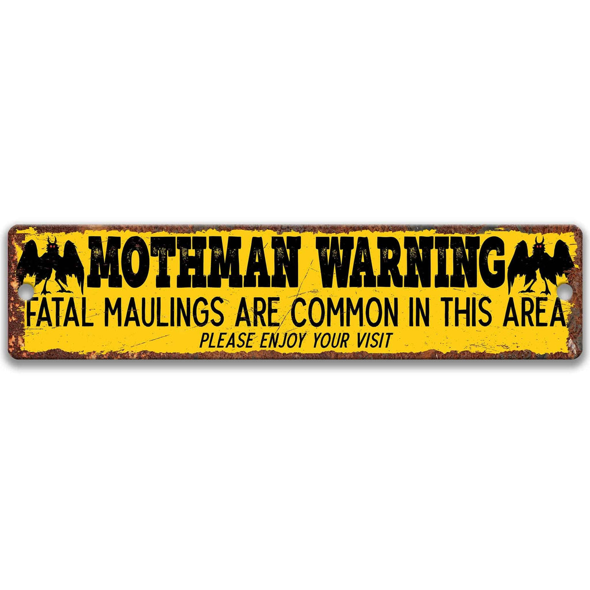 Mothman warning metal sign, black background with yellow lettering, fatal maulings are common in this area, flanked by Mothman silhouettes