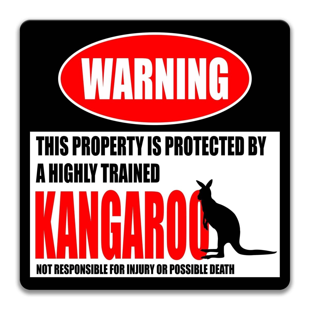 Funny Kangaroo Warning Metal Sign