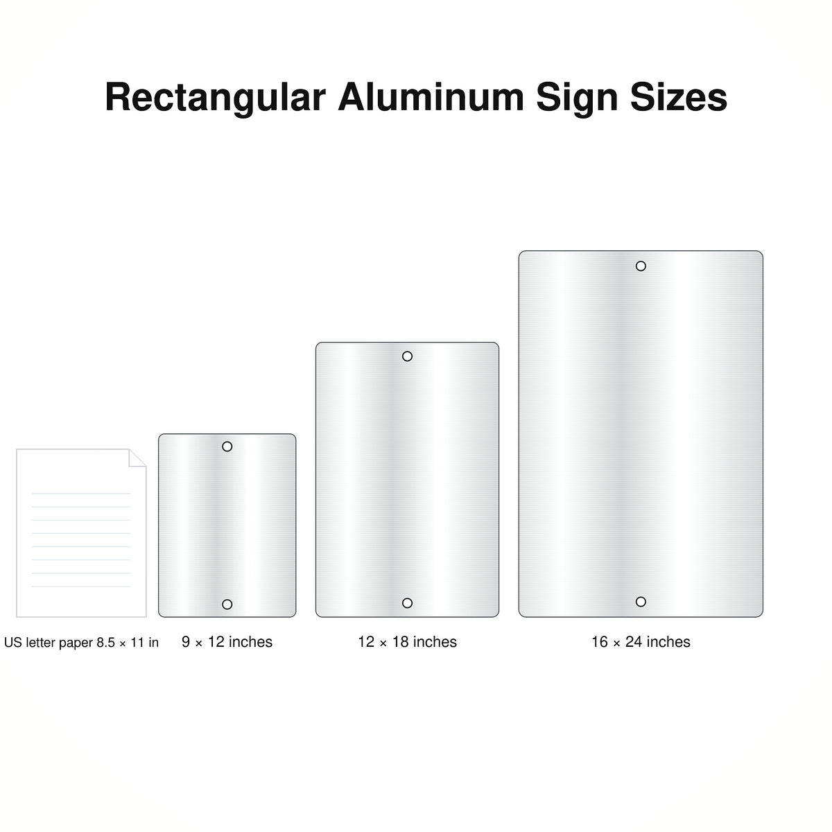 four different sizes of rectangular aluminum signs, ranging from 5 inches to 24 inches in height.