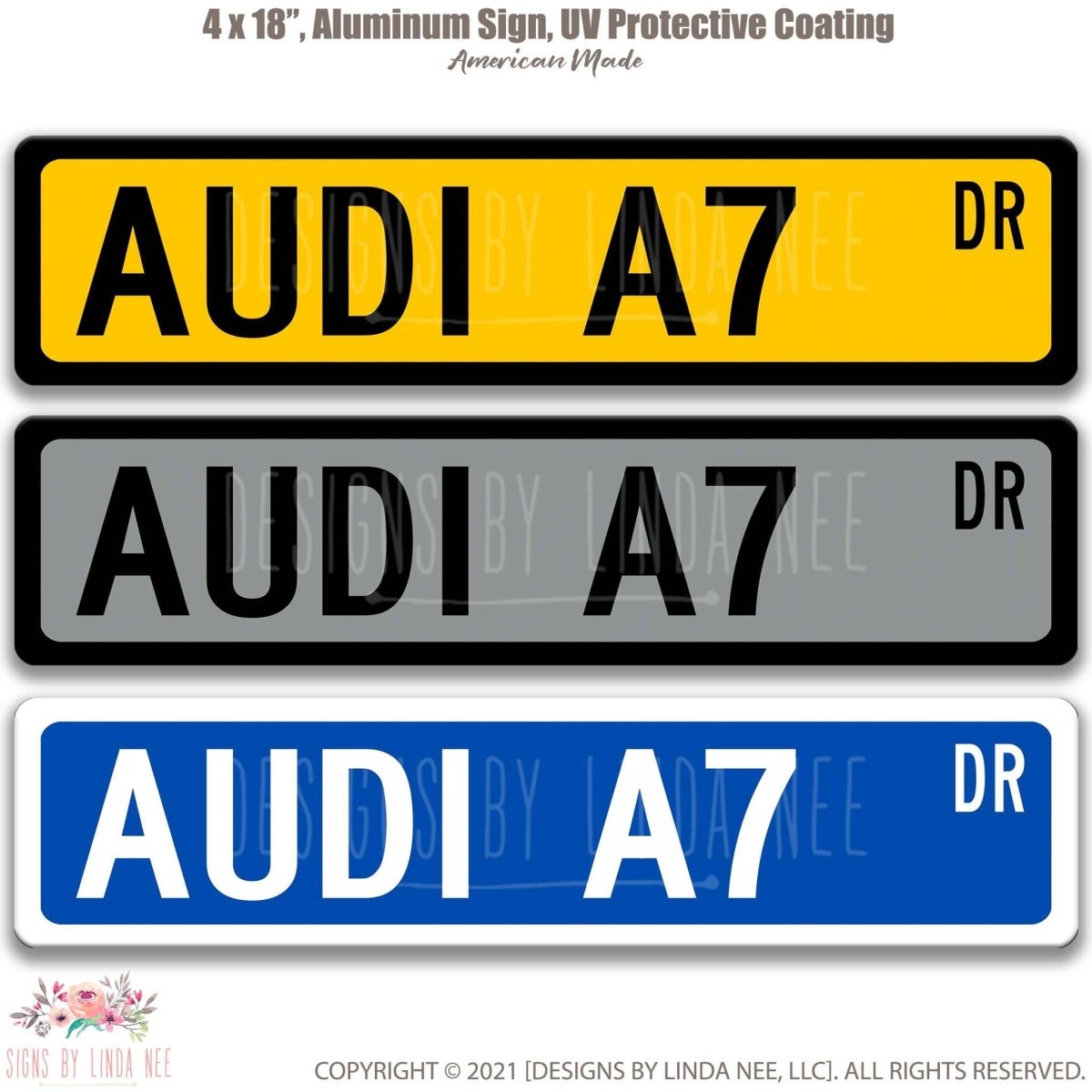 Audi A7 DR street name sign shown in three aluminum color options