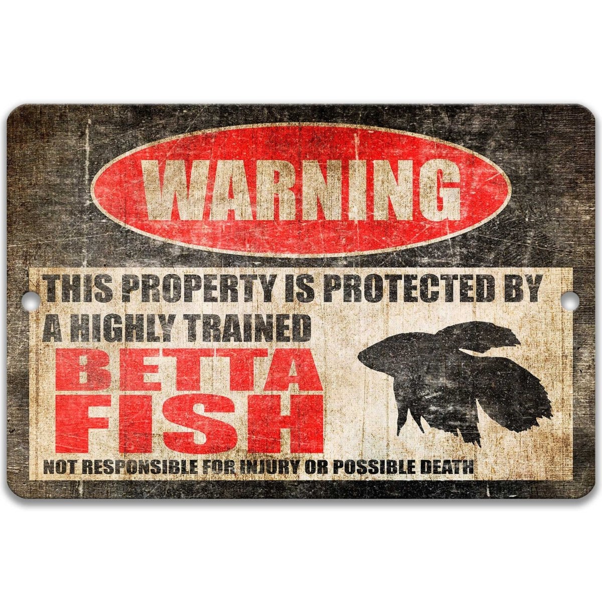 Betta Fish Warning Metal Sign