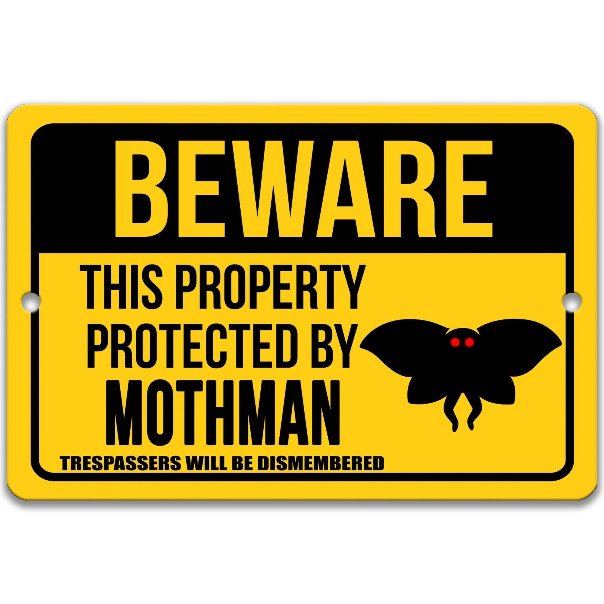 Beware This Property Protected by Mothman No Trespassing Metal Signanimal