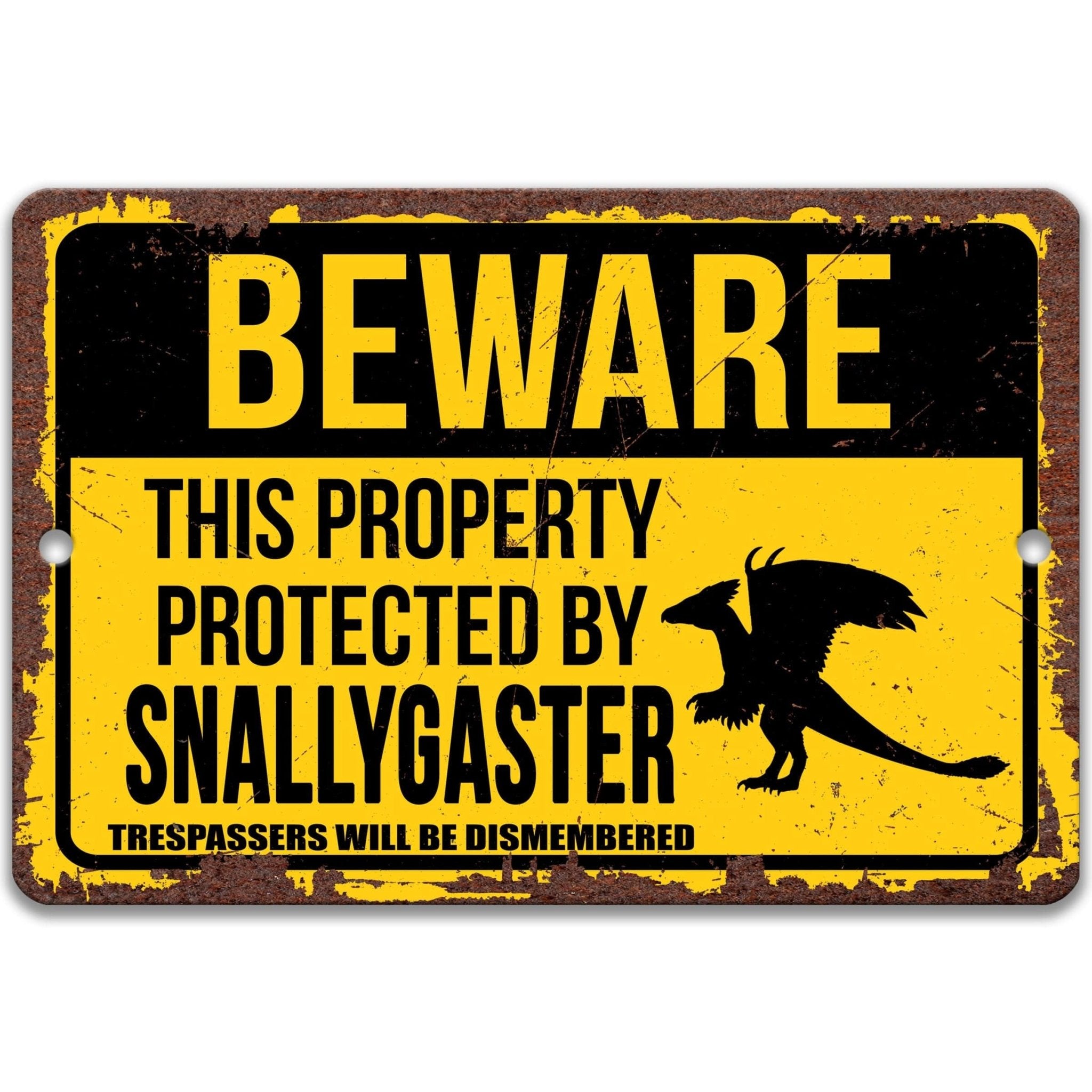 Beware This Property Protected by Snallygaster No Trespassing Metal Signanimal