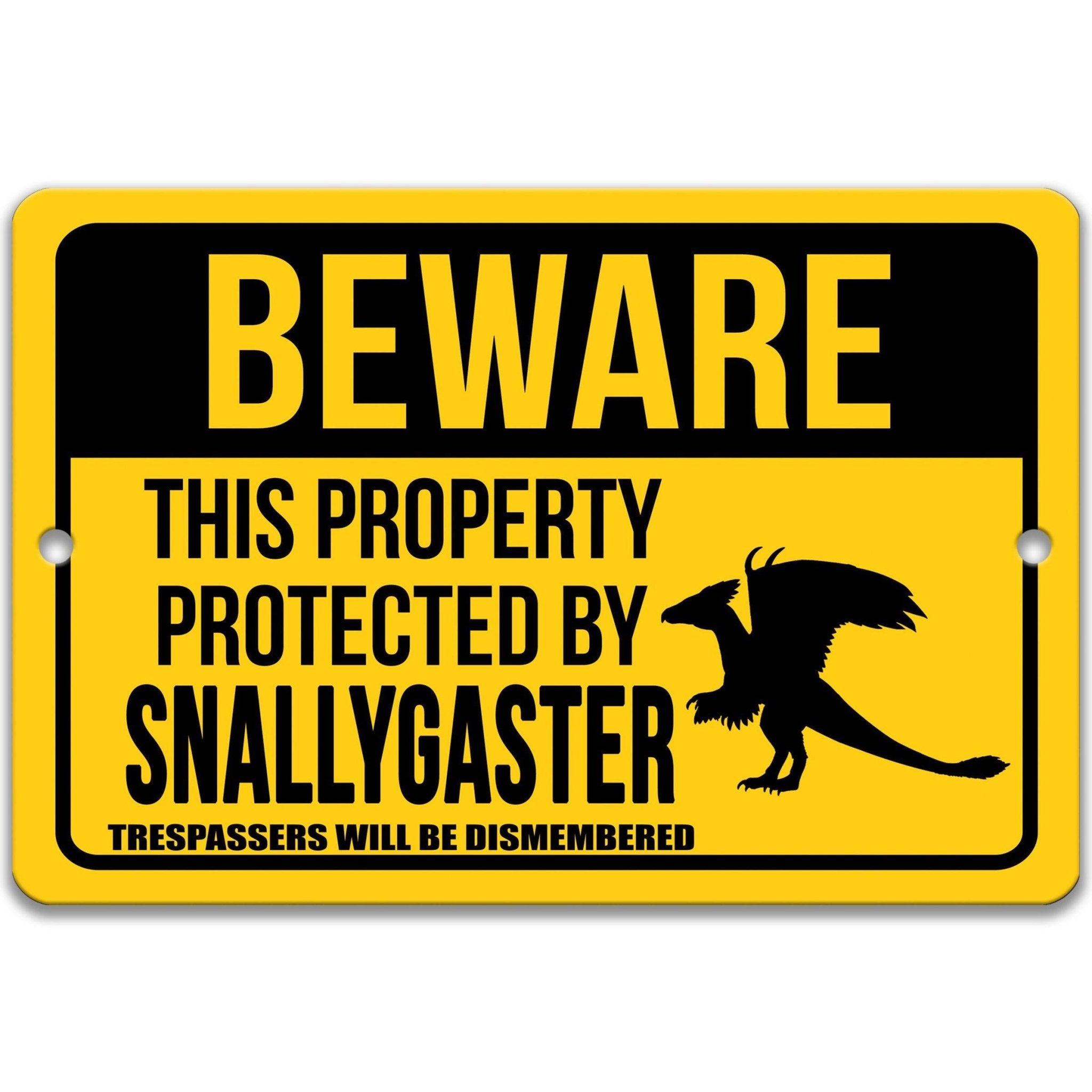 Beware This Property Protected by Snallygaster No Trespassing Metal Signanimal