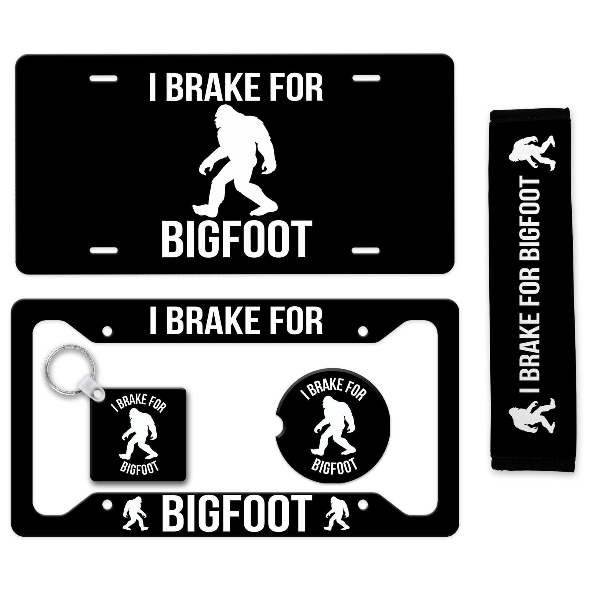 Bigfoot License Plate - I Break for Bigfoot License Plate Frame - Made in the USA - Bigfoot Car Tag