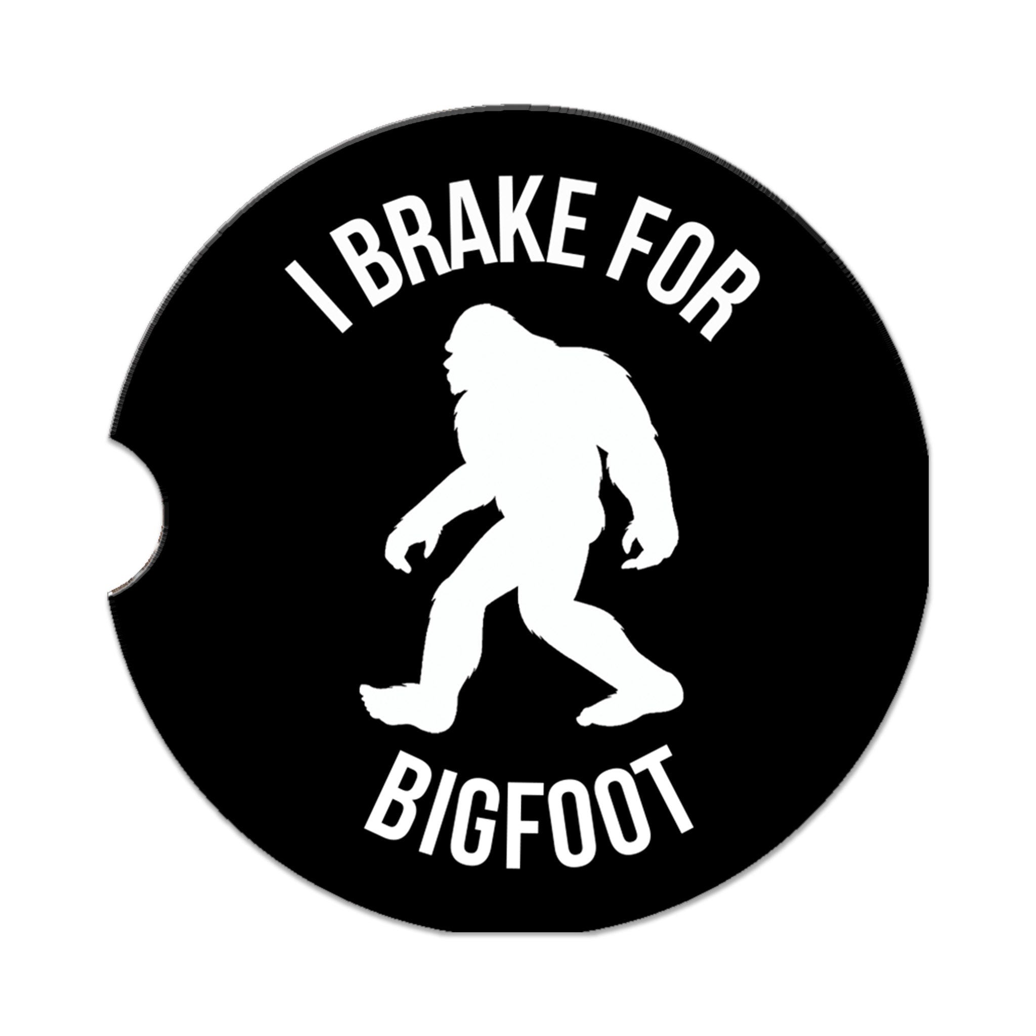 Bigfoot License Plate - I Break for Bigfoot License Plate Frame - Made in the USA - Bigfoot Car Tag