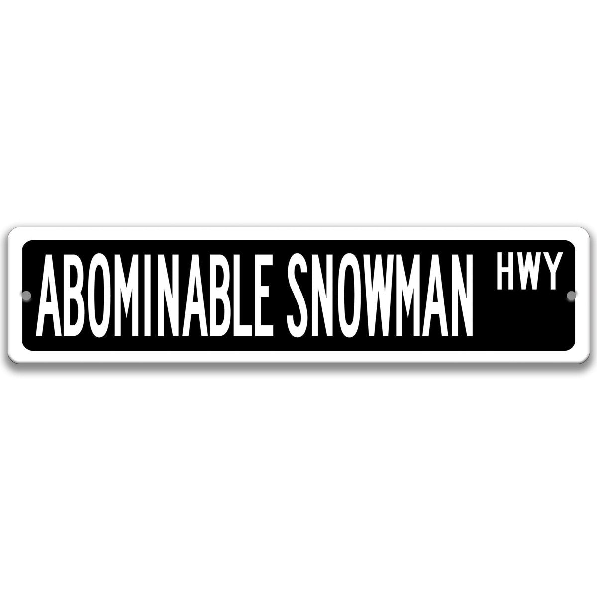 Black Abominable Snowman aluminum street name sign with white lettering, alternate layout