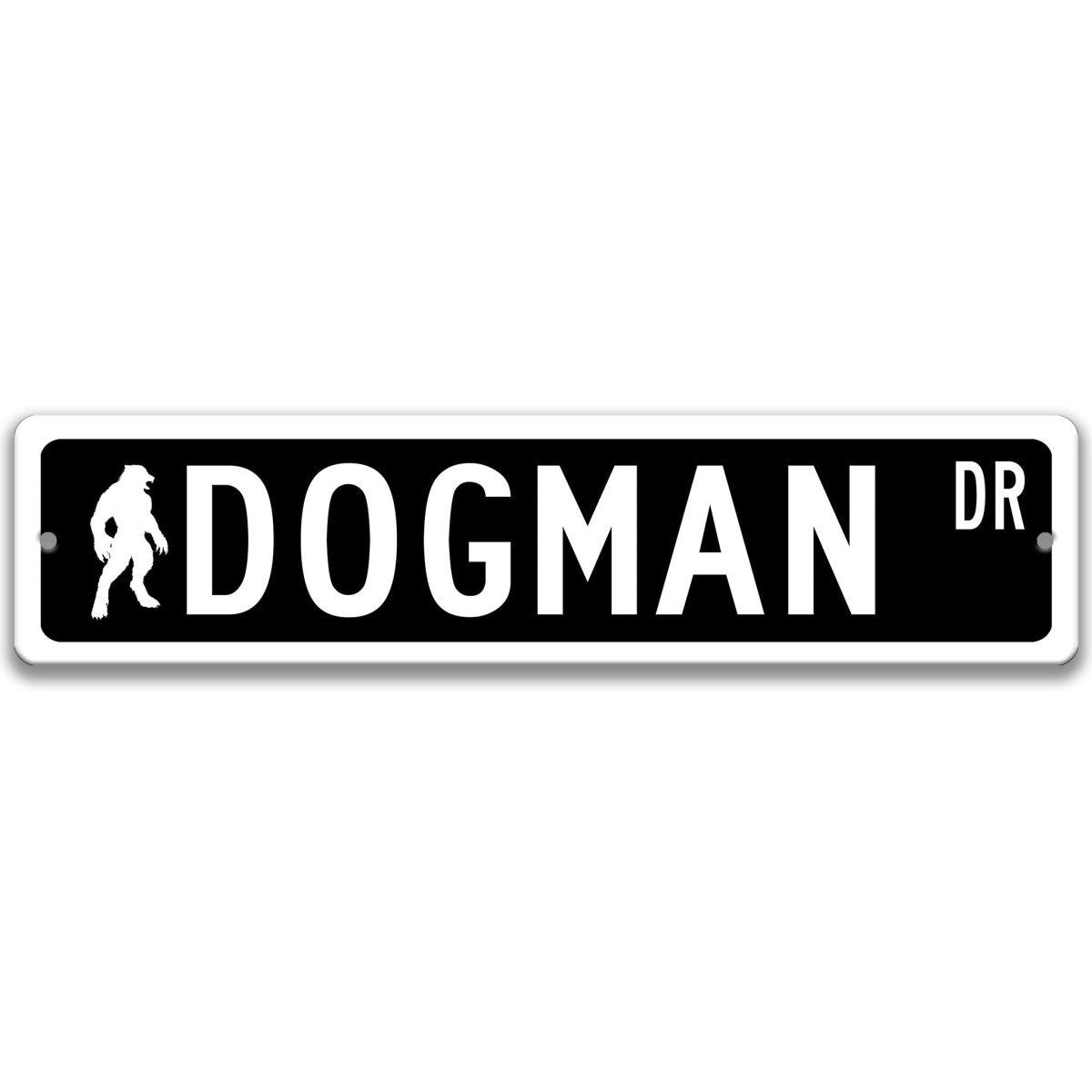Black Dogman aluminum street name sign with white lettering